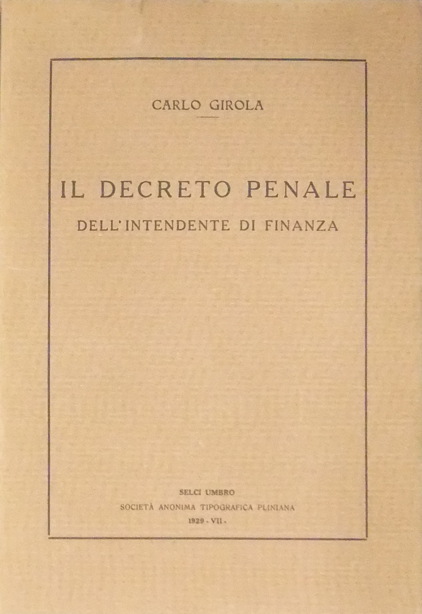 Il decreto penale dell'intendente di finanza