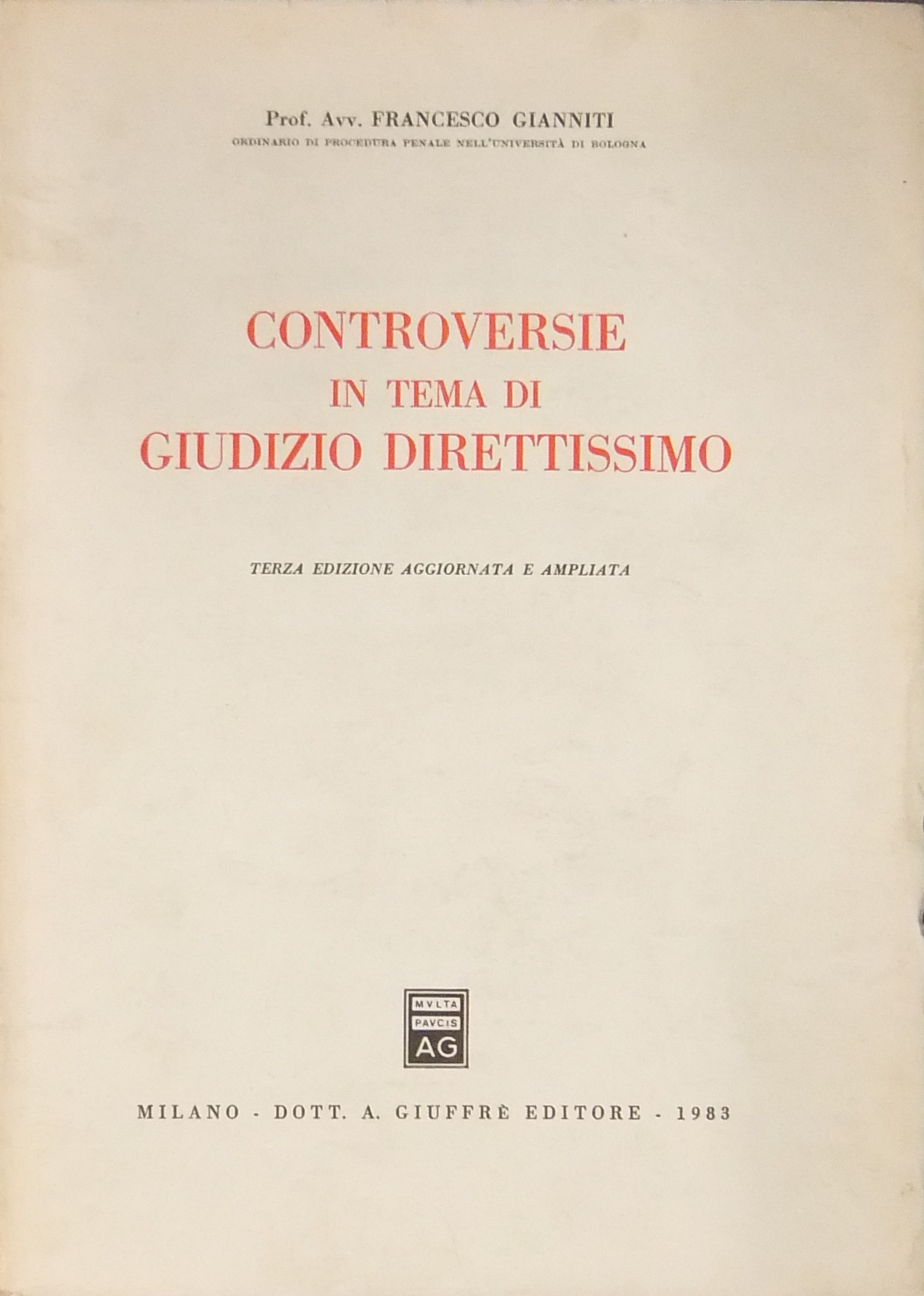 Controversie in tema di giudizio direttissimo