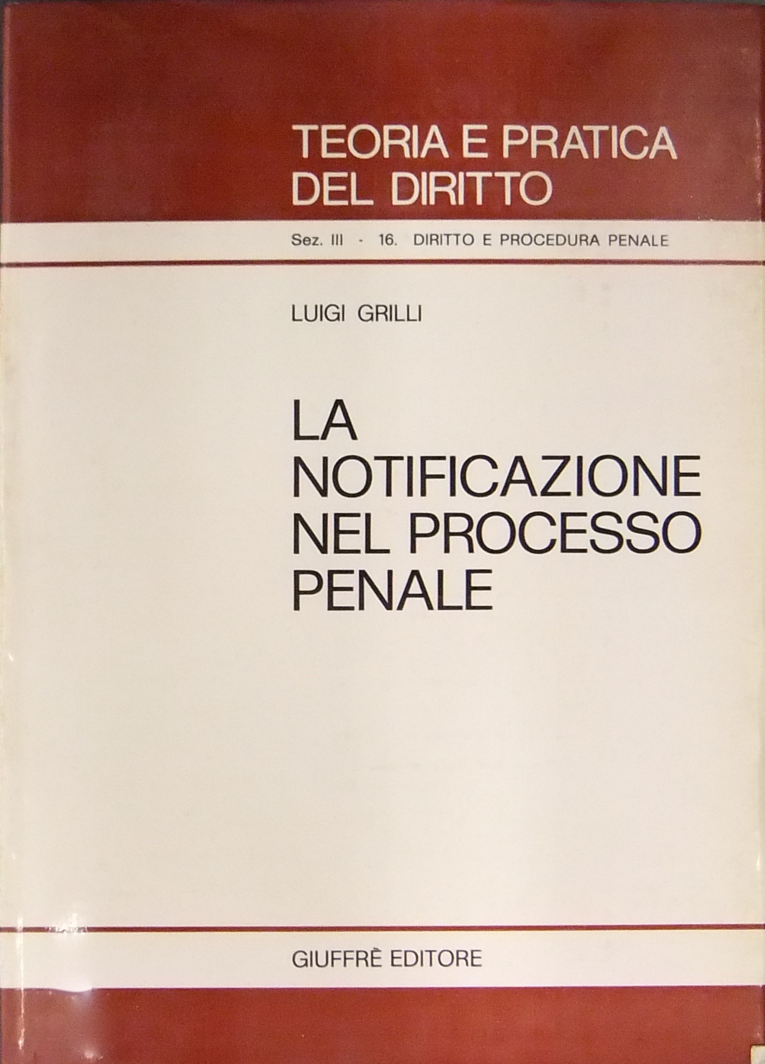 La notificazione nel processo penale