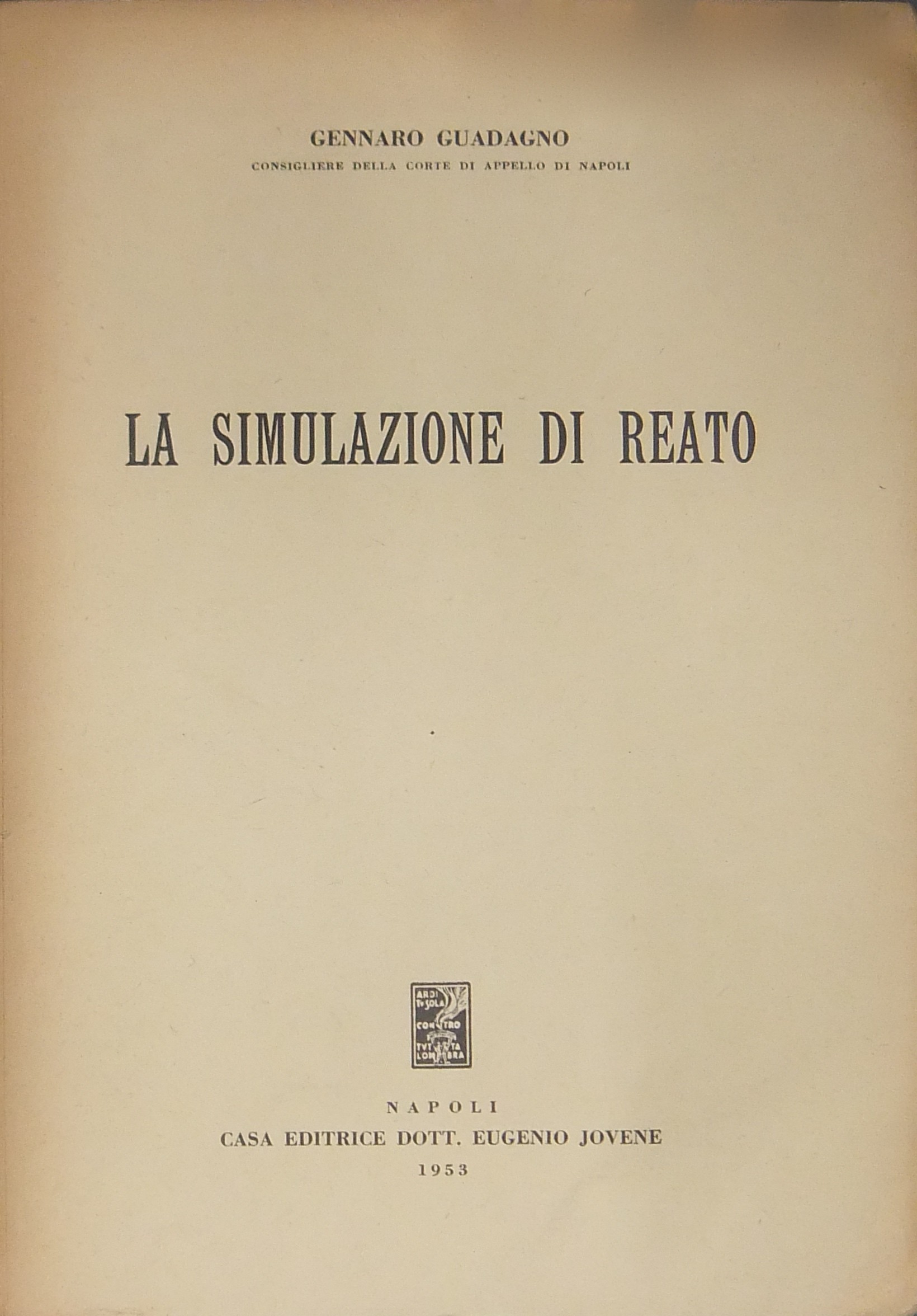 La simulazione di reato