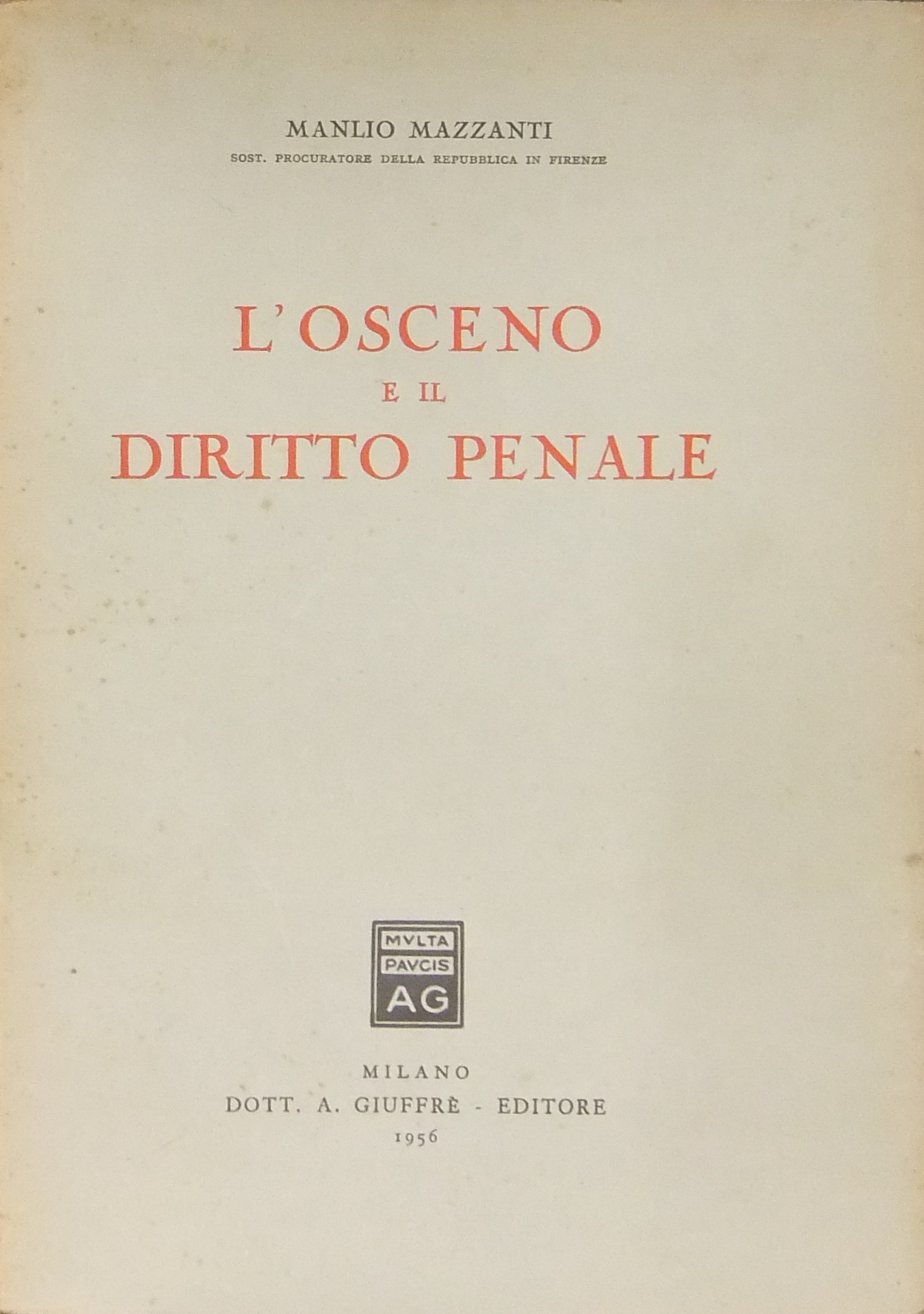 L'osceno e il diritto penale