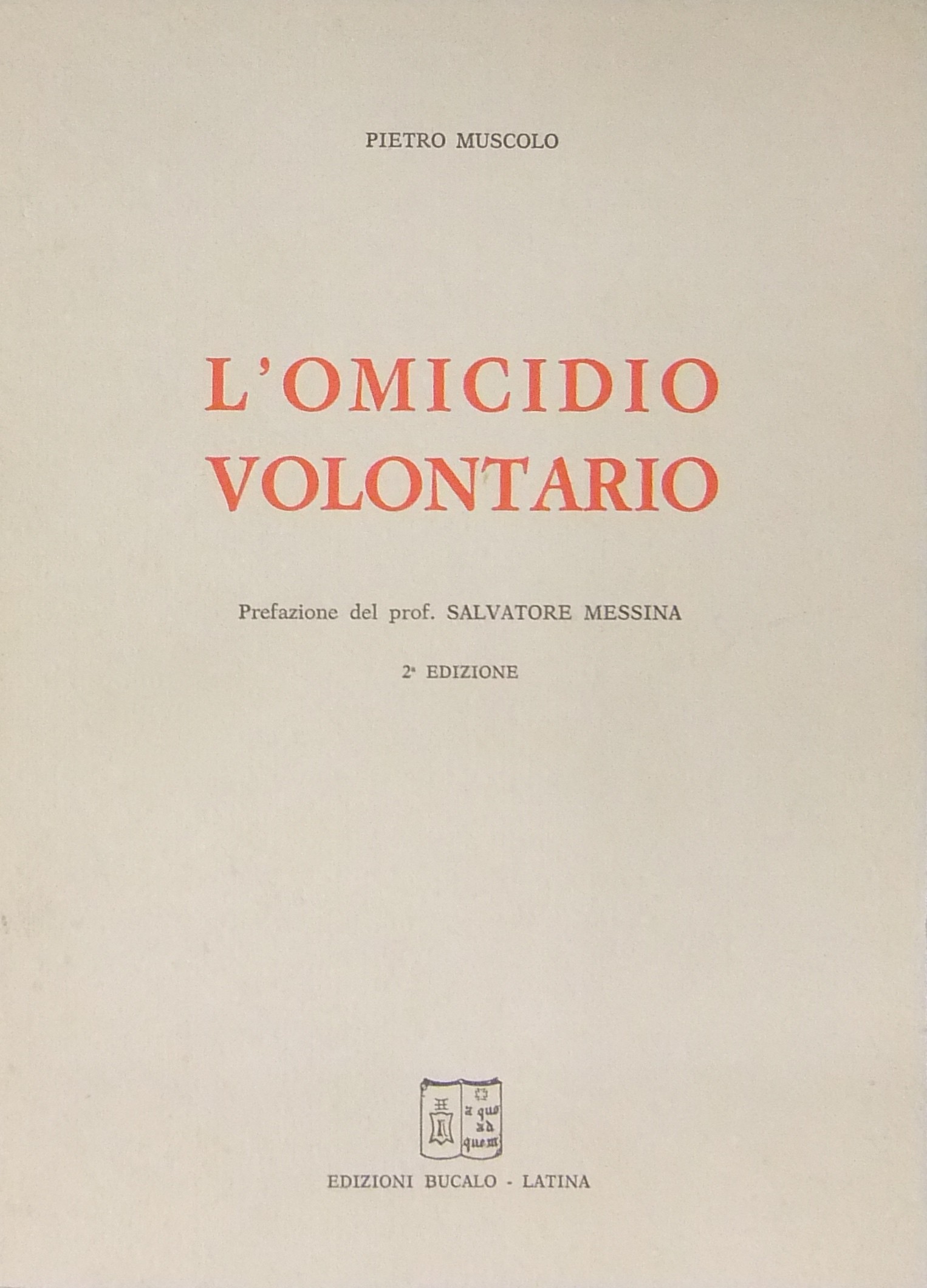 L'omicidio volontario.