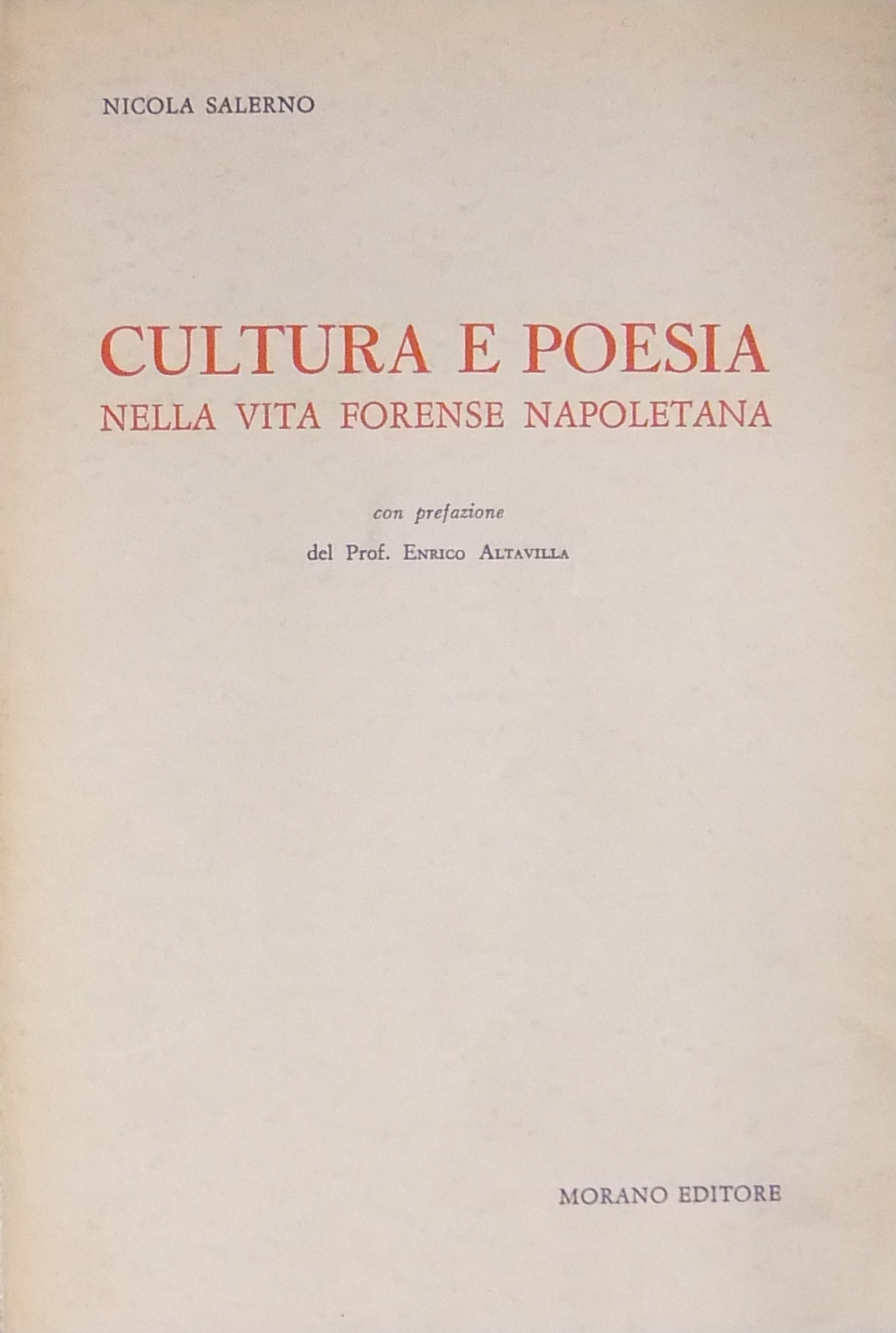 Cultura e poesia nella vita forense napoletana. 