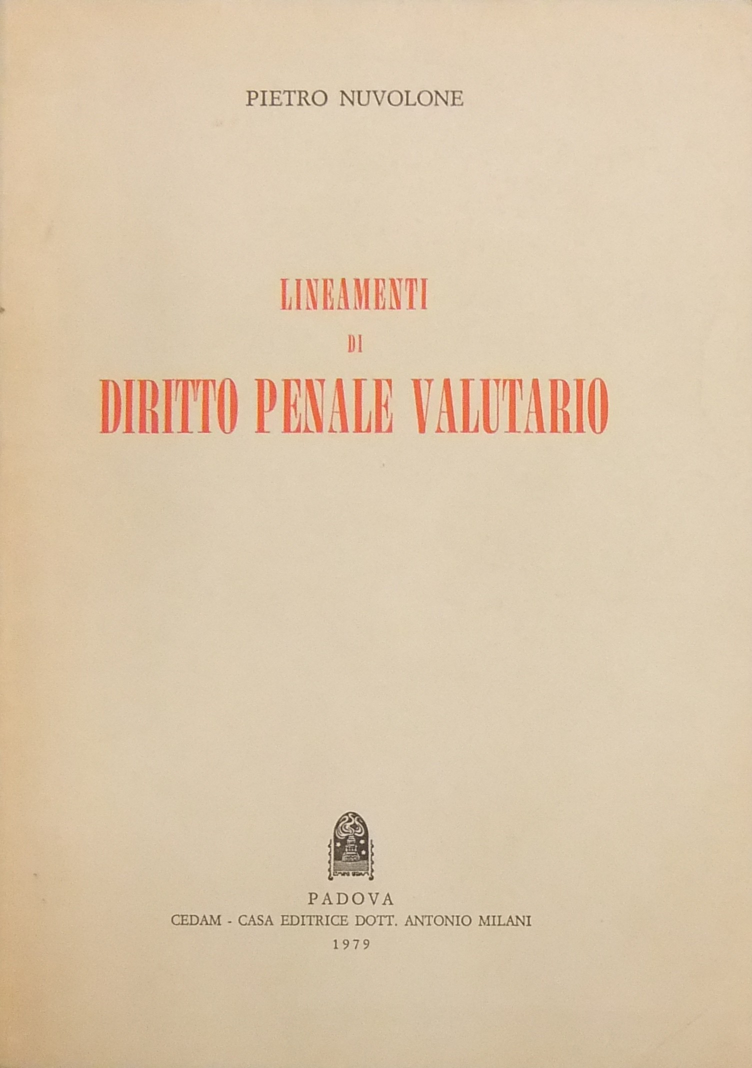 Lineamenti di diritto penale valutario
