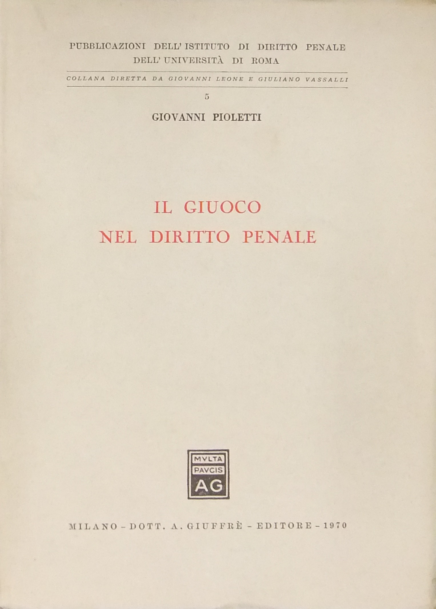 Il giuoco nel diritto penale