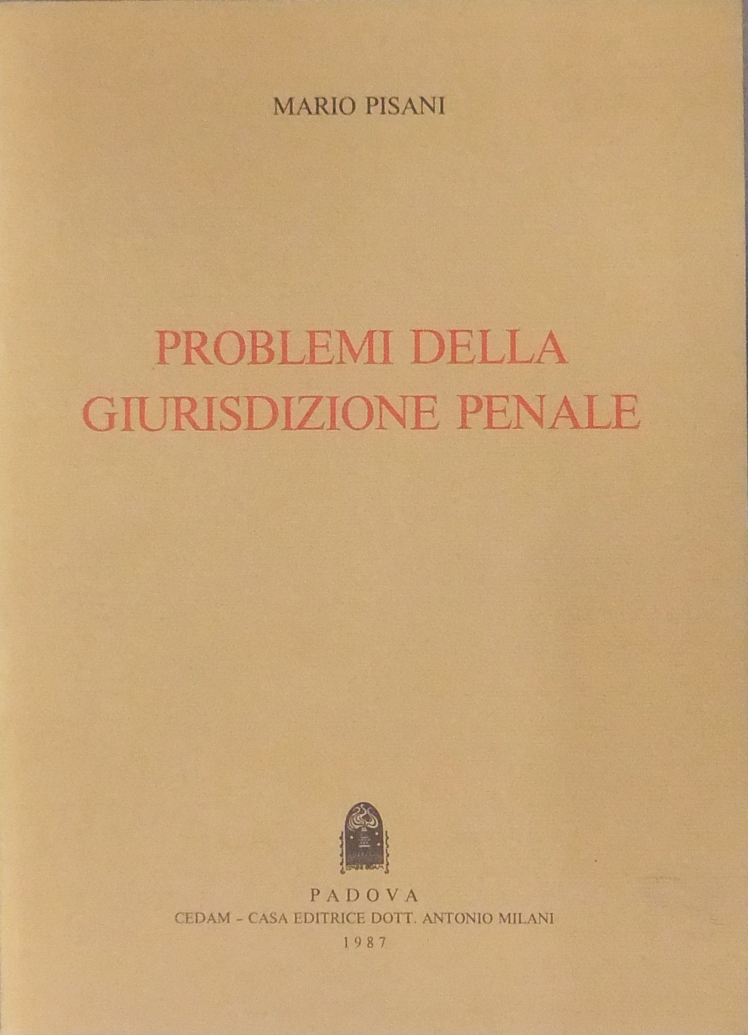 Problemi della giurisdizione penale