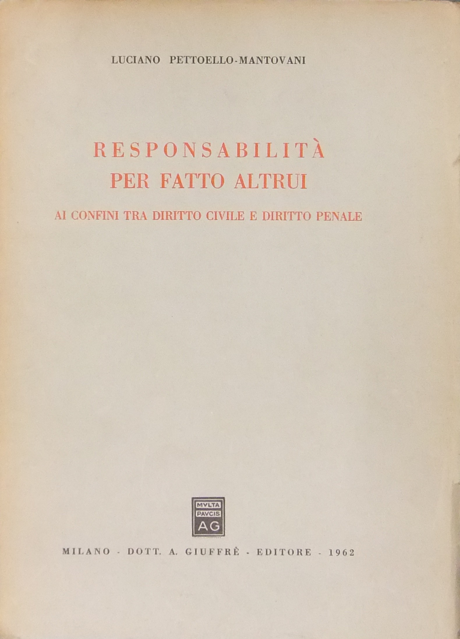 Responsabilità per fatto altrui. 