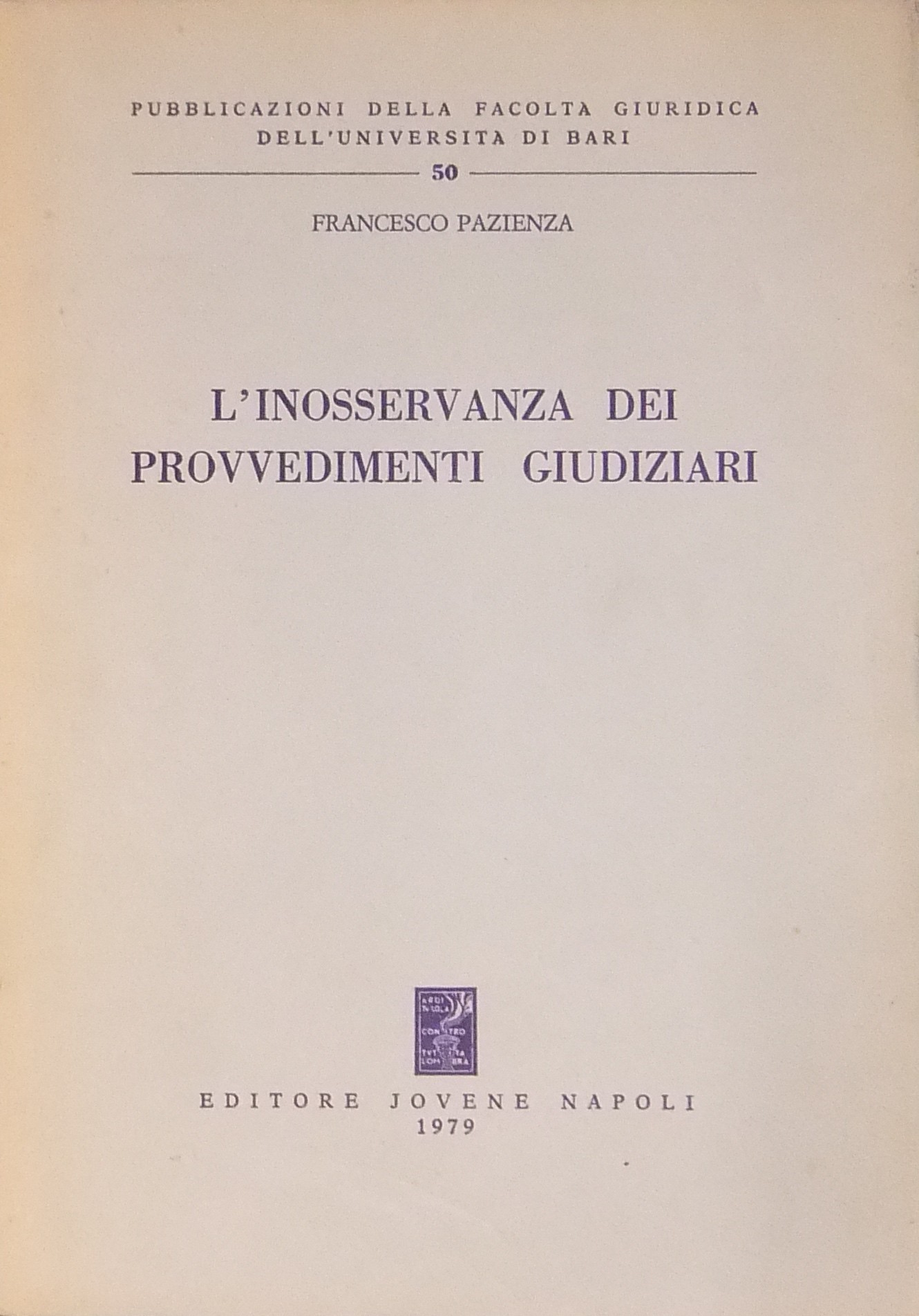 L'inosservanza dei provvedimenti giudiziari