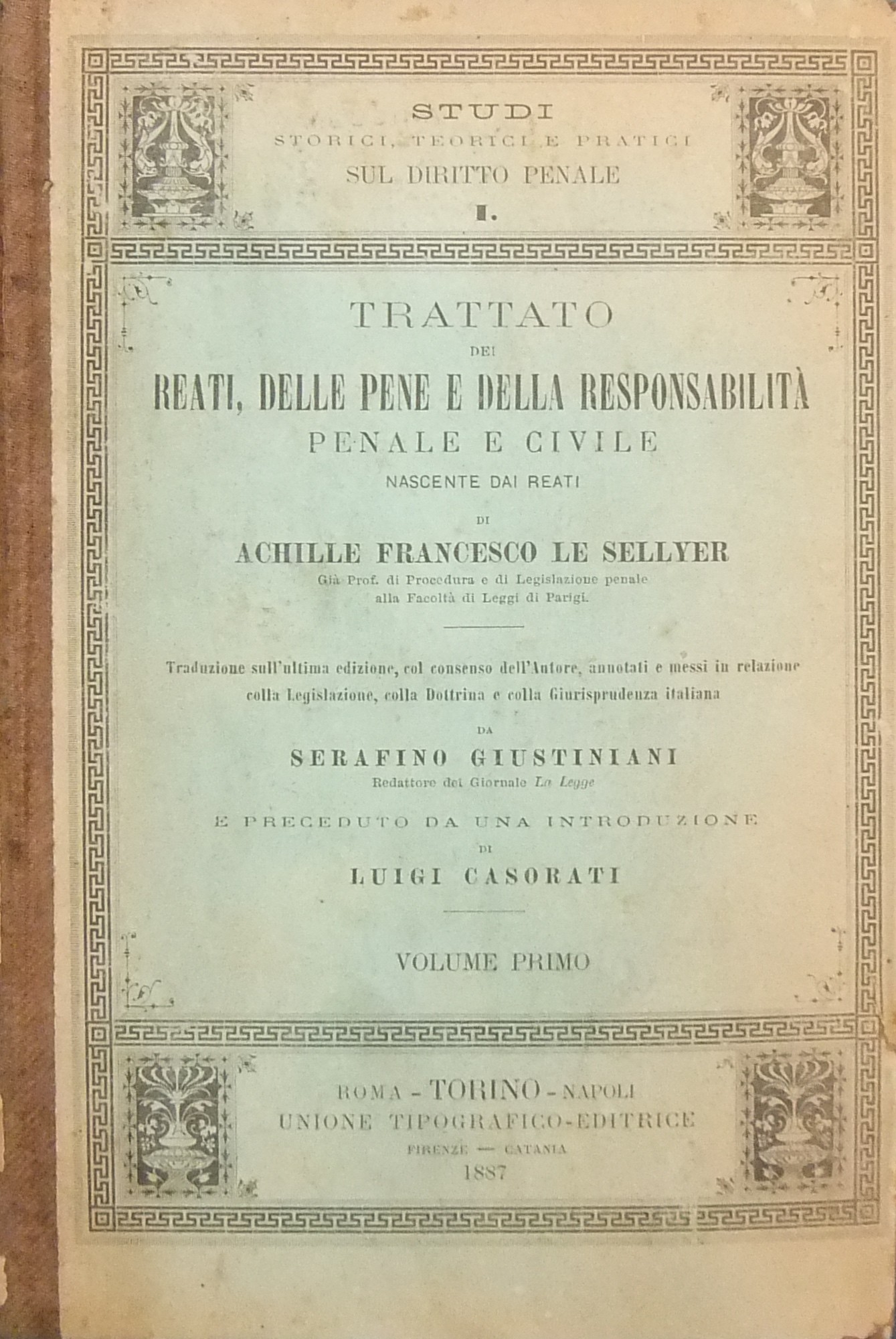 Trattato dei reati delle pene e della responsabilità penale e civile 