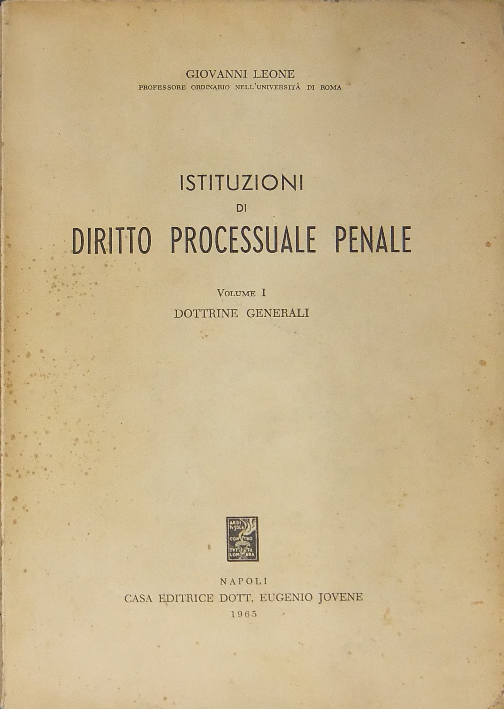 Istituzioni di diritto processuale penale.