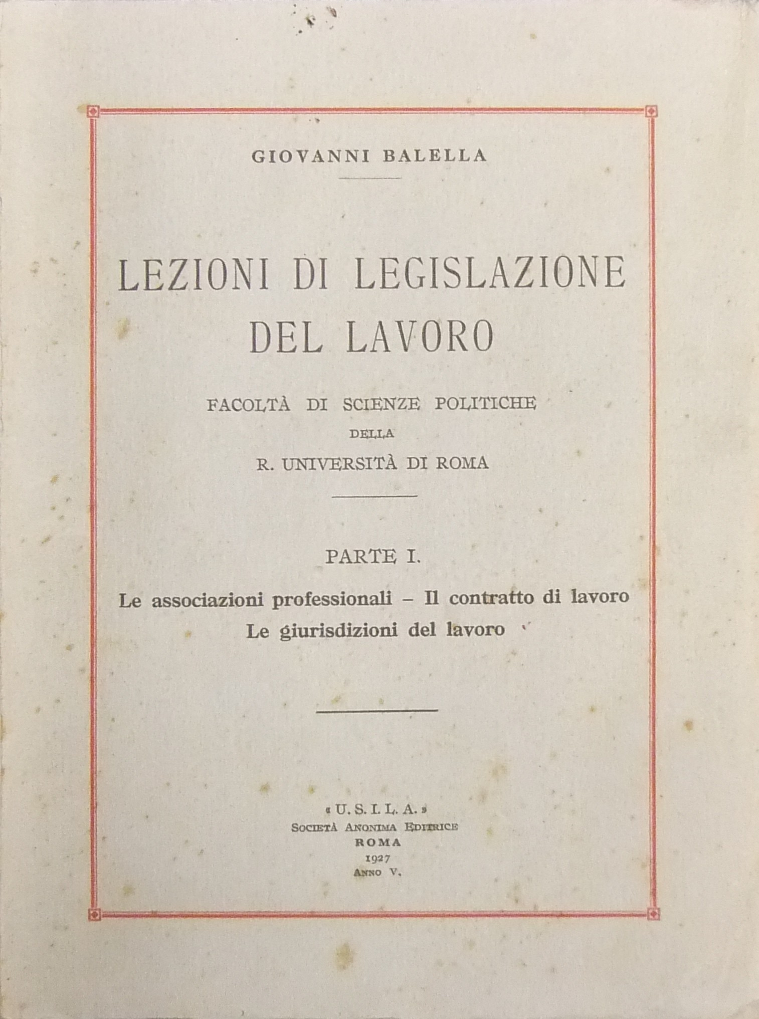 Lezioni di legislazione del lavoro.