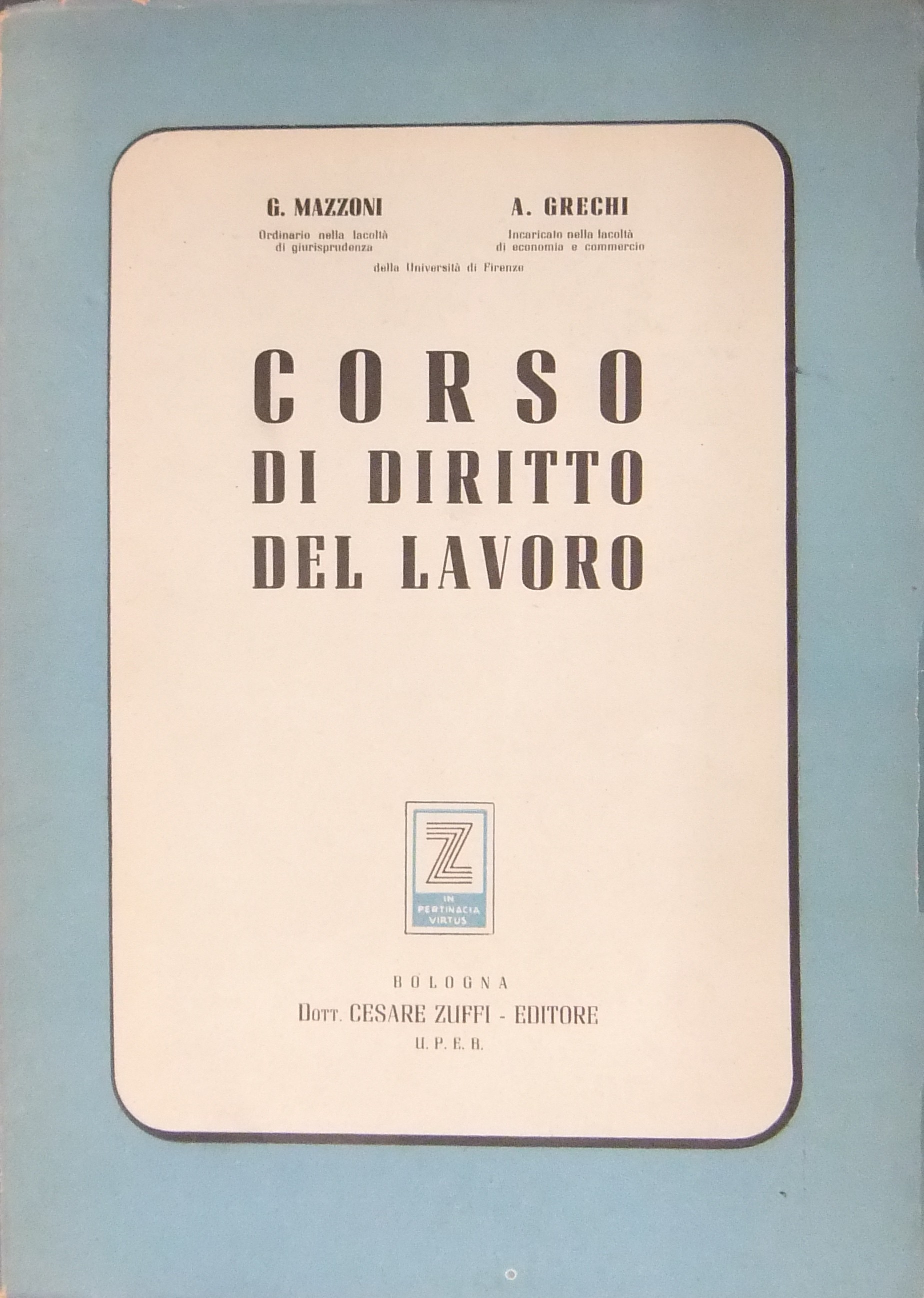Corso di diritto del lavoro. 