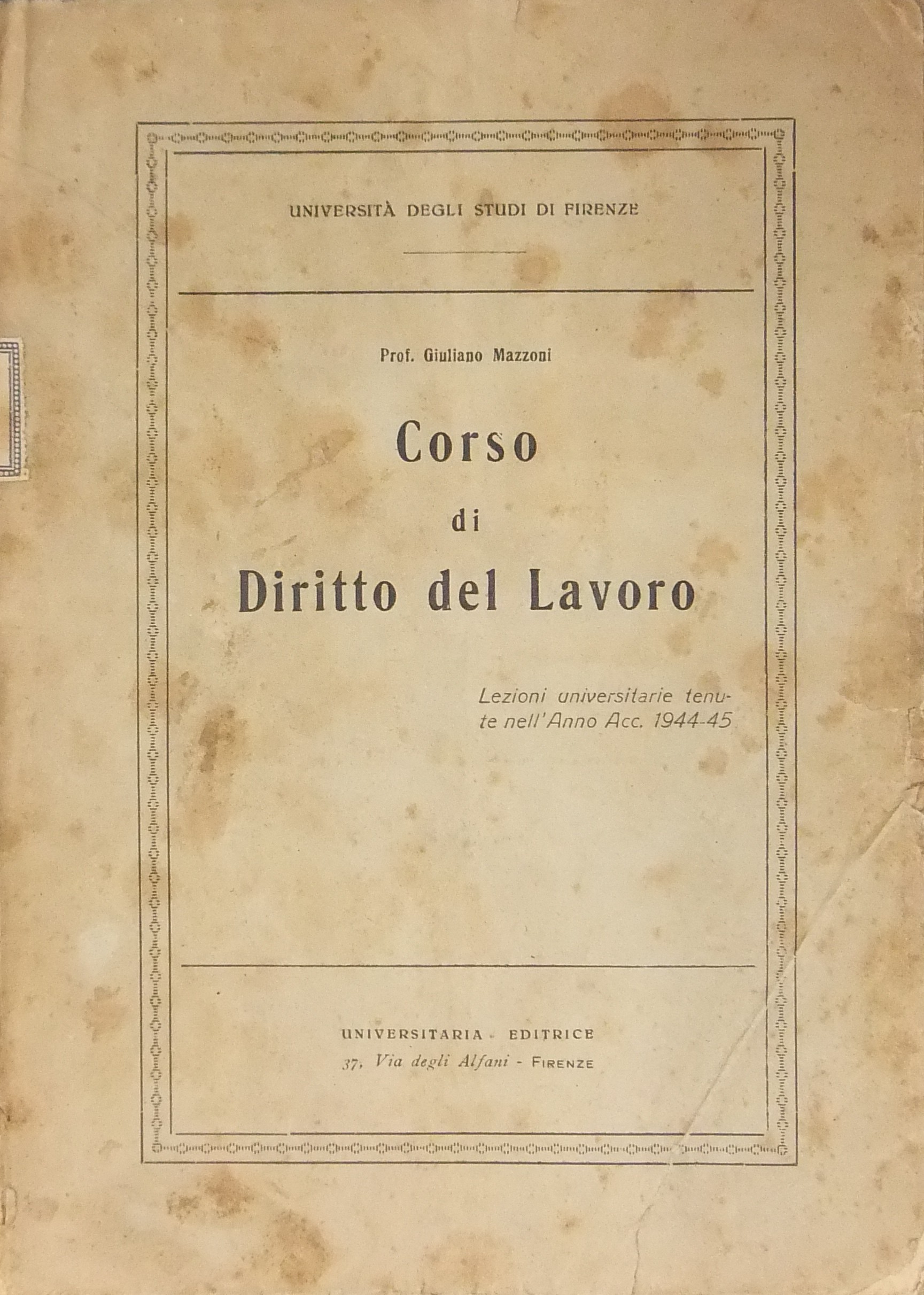 Corso di diritto del lavoro. Lezioni universitarie