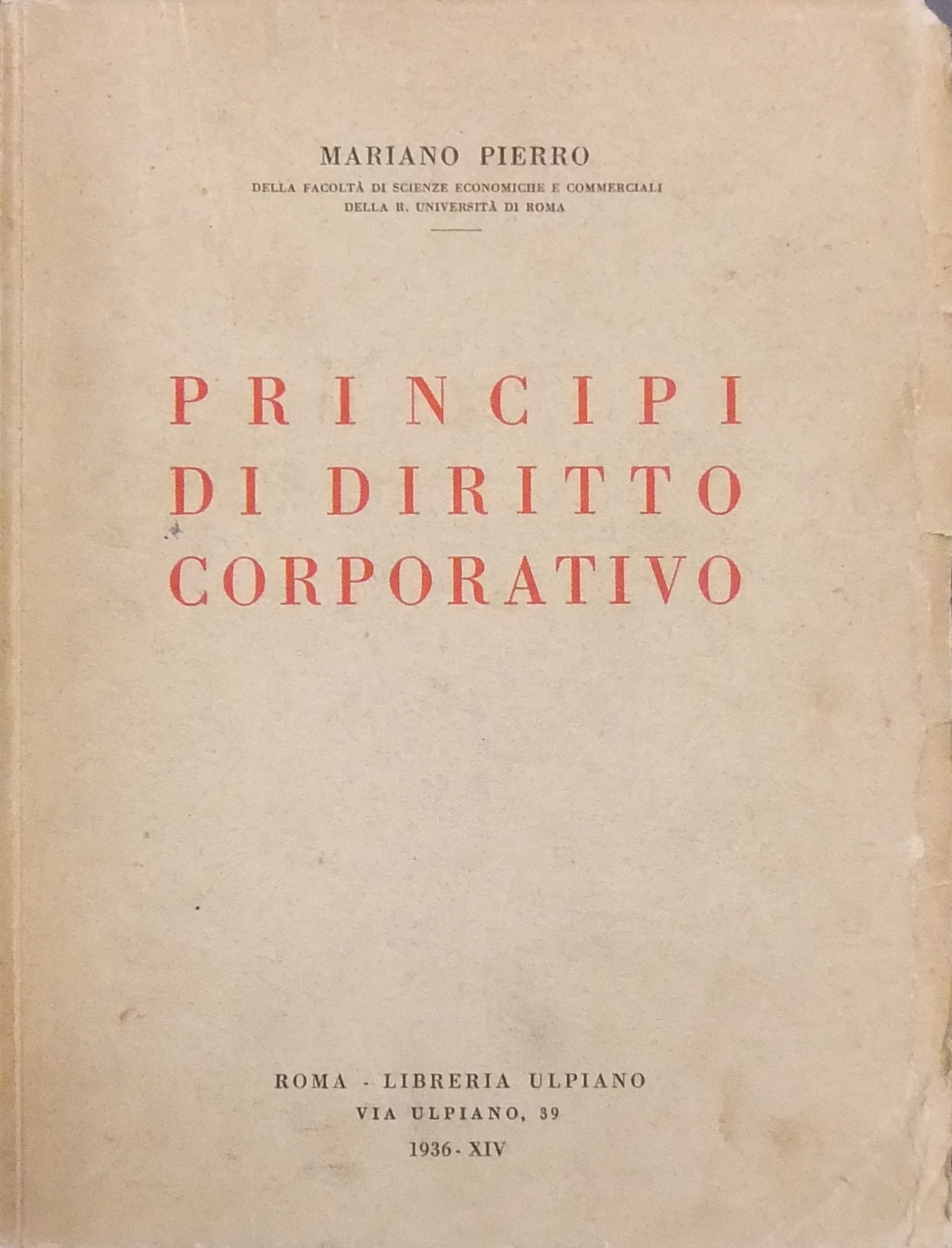 Principi di diritto corporativo. 