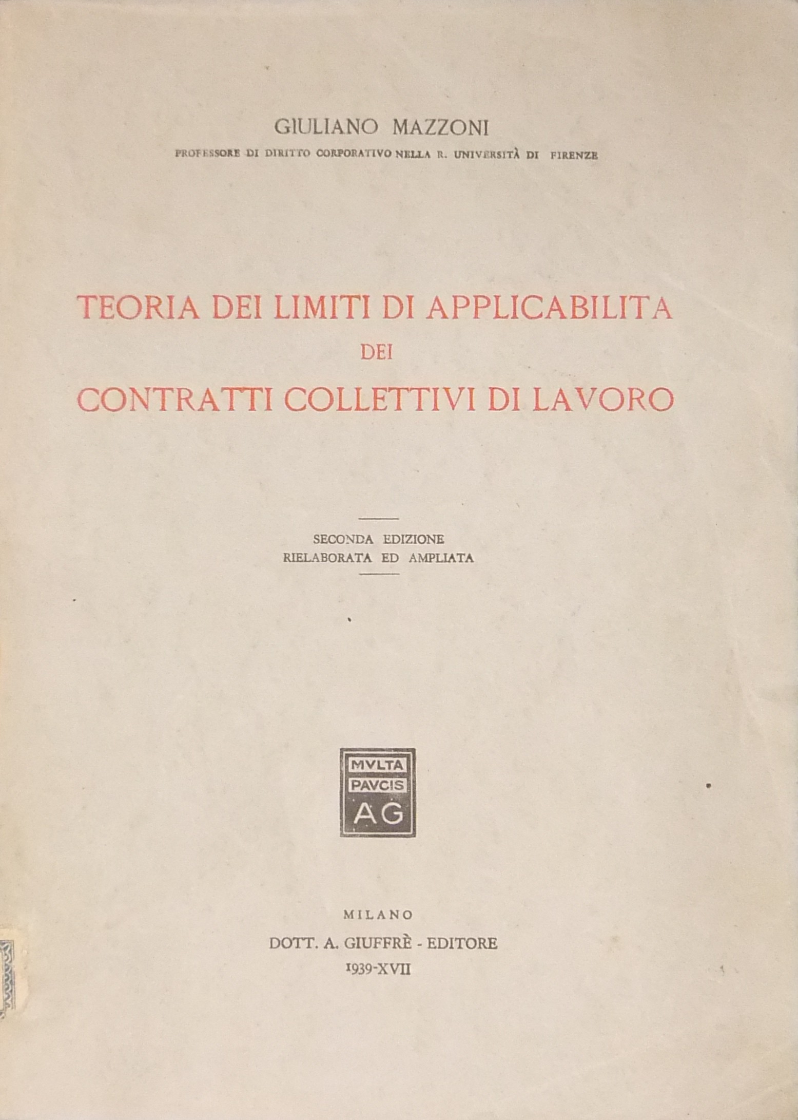 Teoria dei limiti di applicabilità dei contratti collettivi di lavoro
