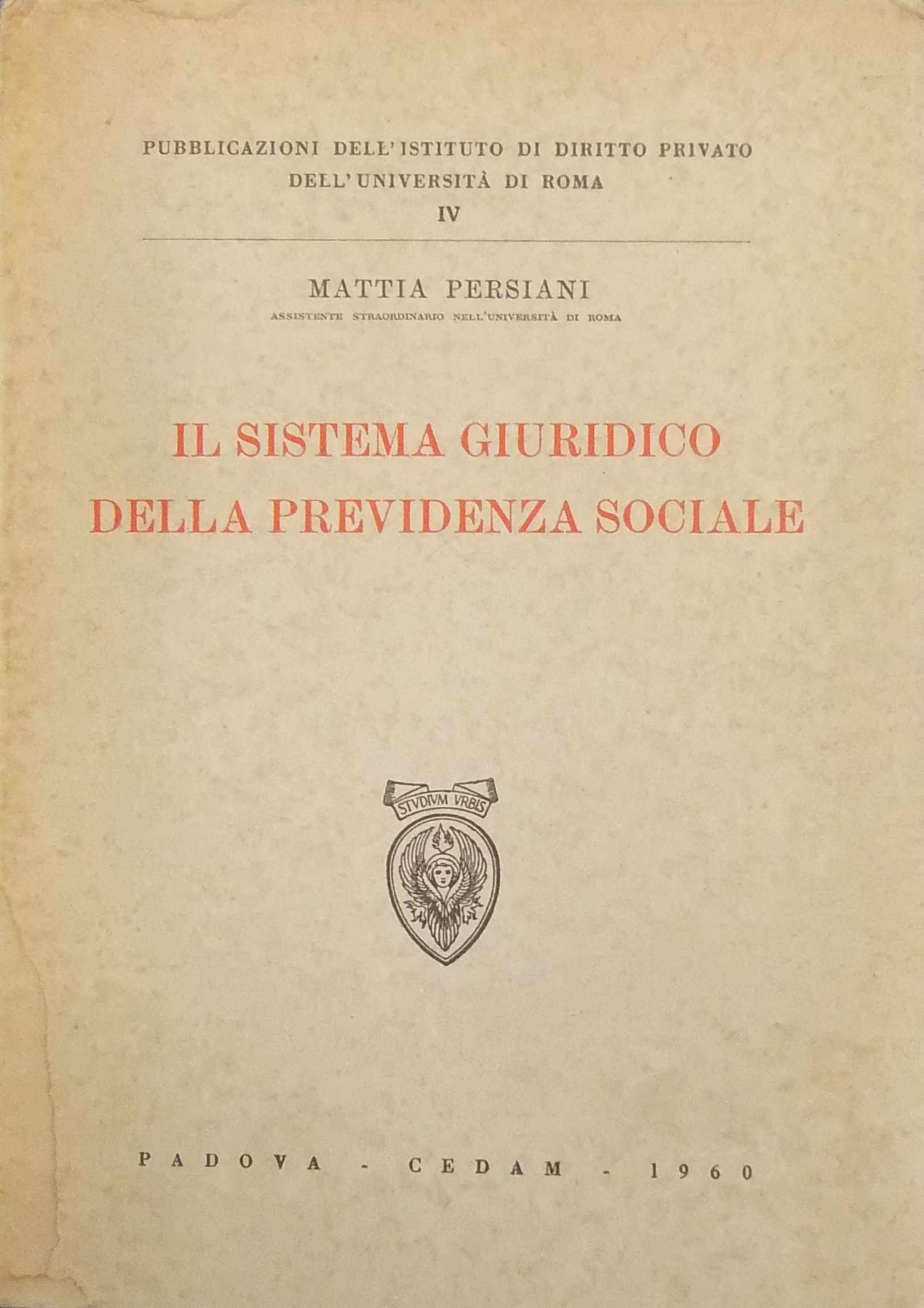 Il sistema giuridico della previdenza sociale