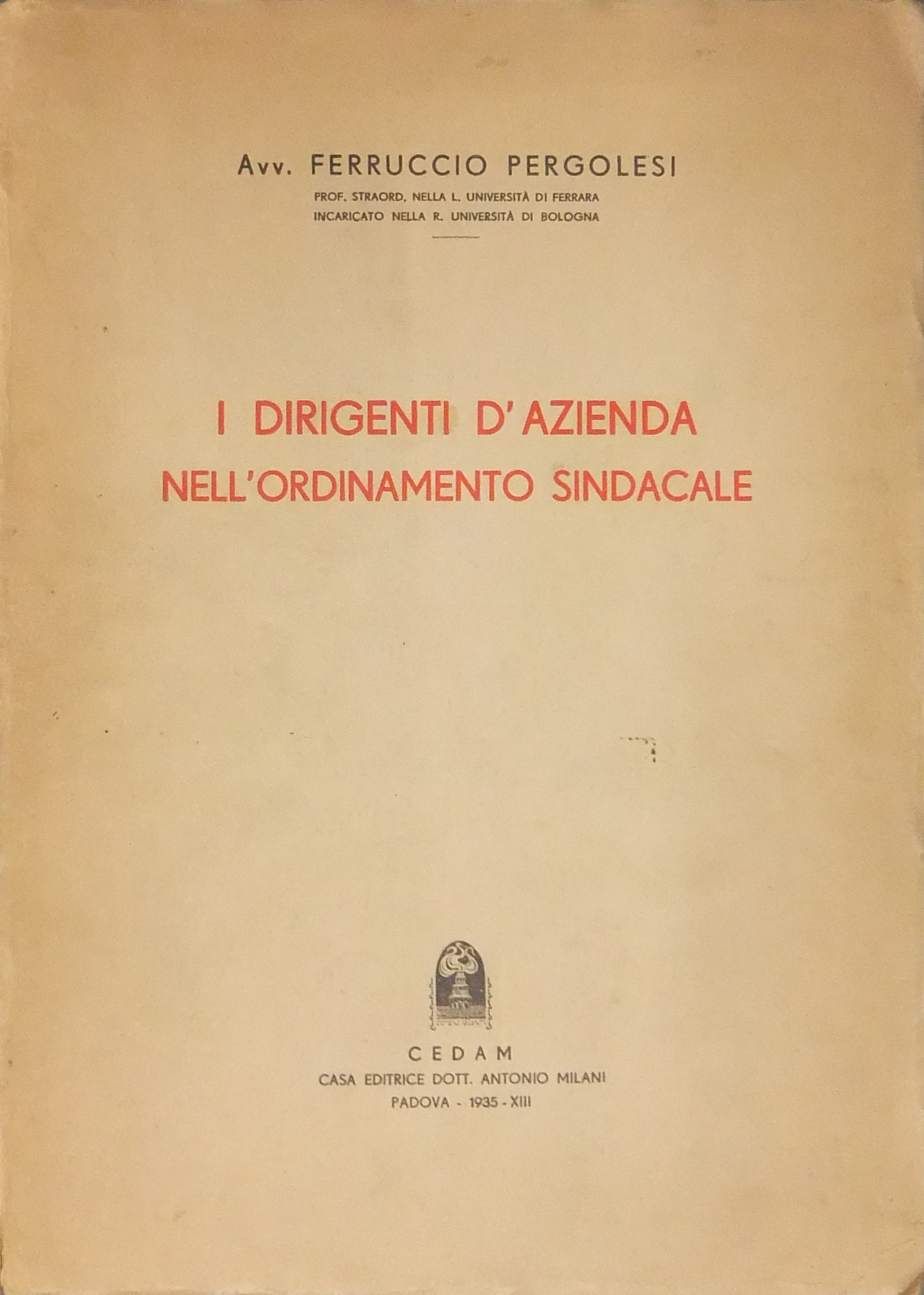 I dirigenti d'azienda nell'ordinamento sindacale