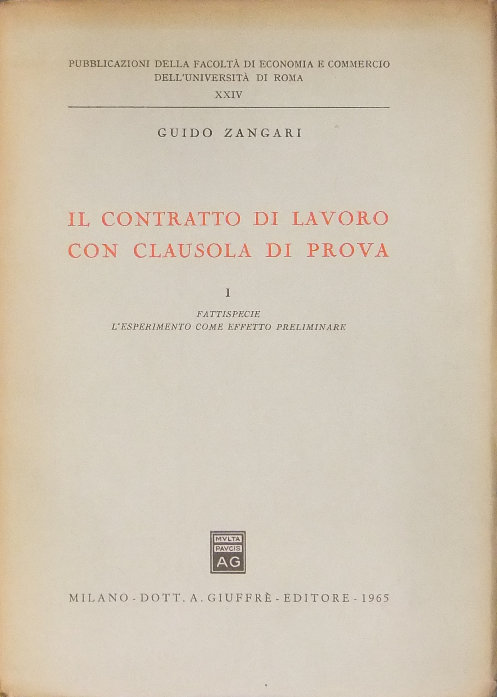 Il contratto di lavoro con clausola di prova.