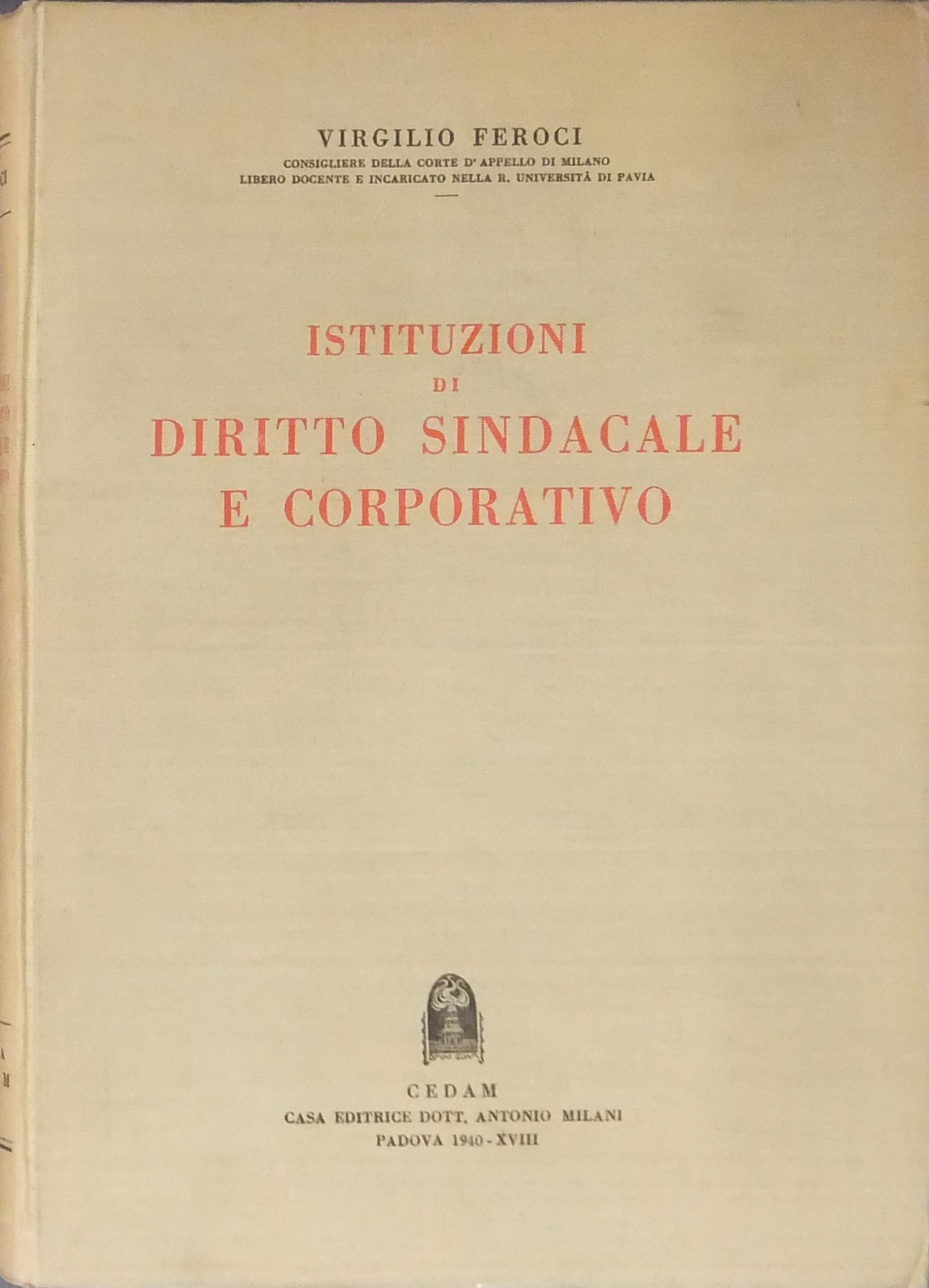 Istituzioni di diritto sindacale e corporativo