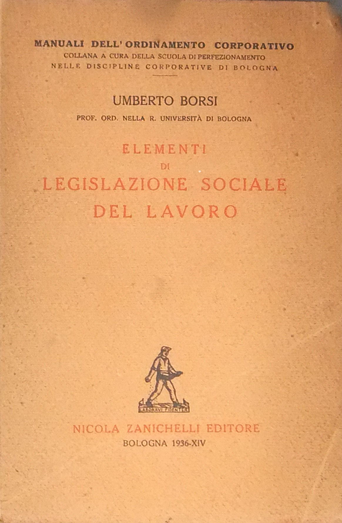Elementi di legislazione sociale del lavoro