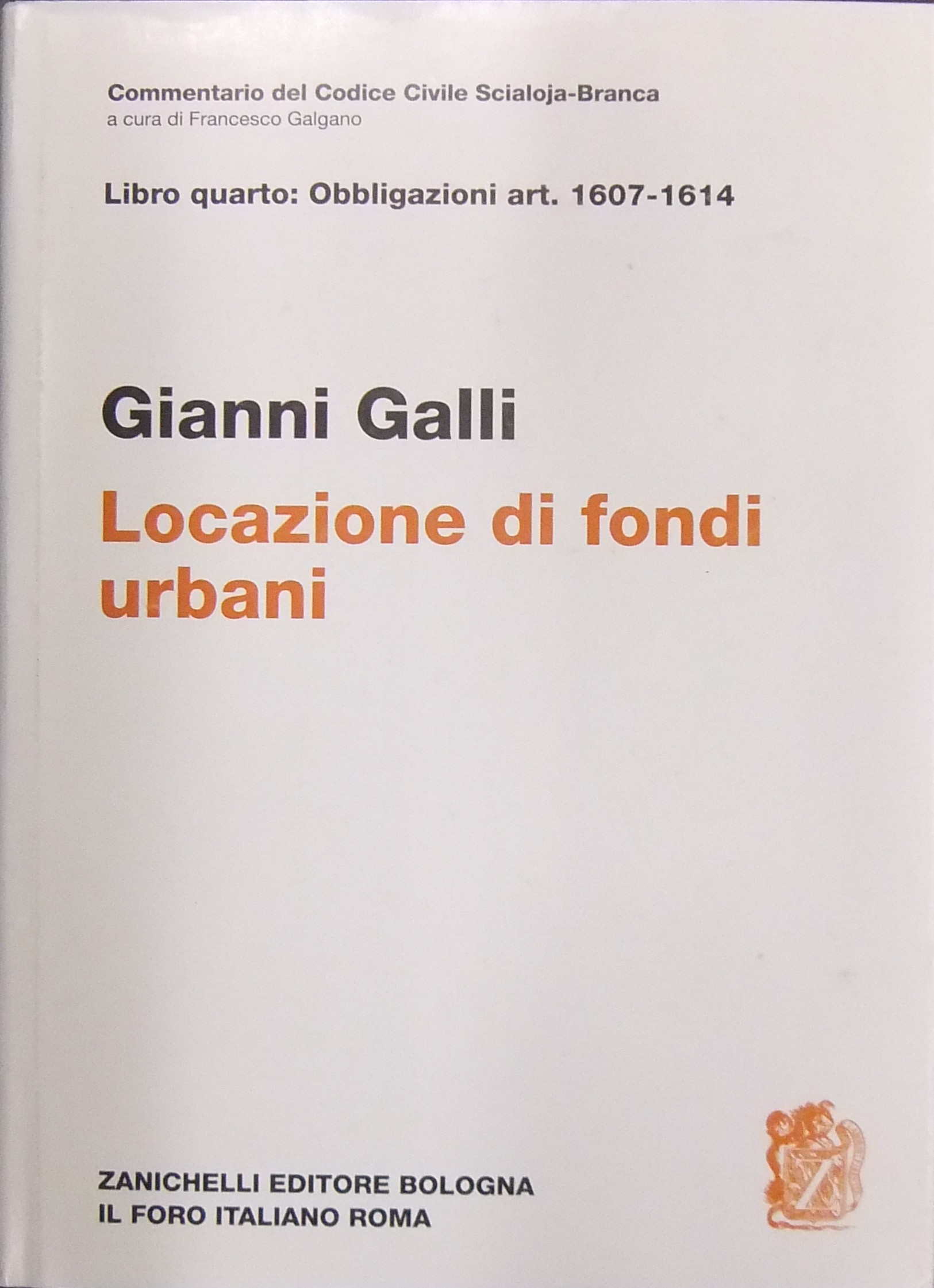 Locazione di fondi urbani. Art. 1607-1614