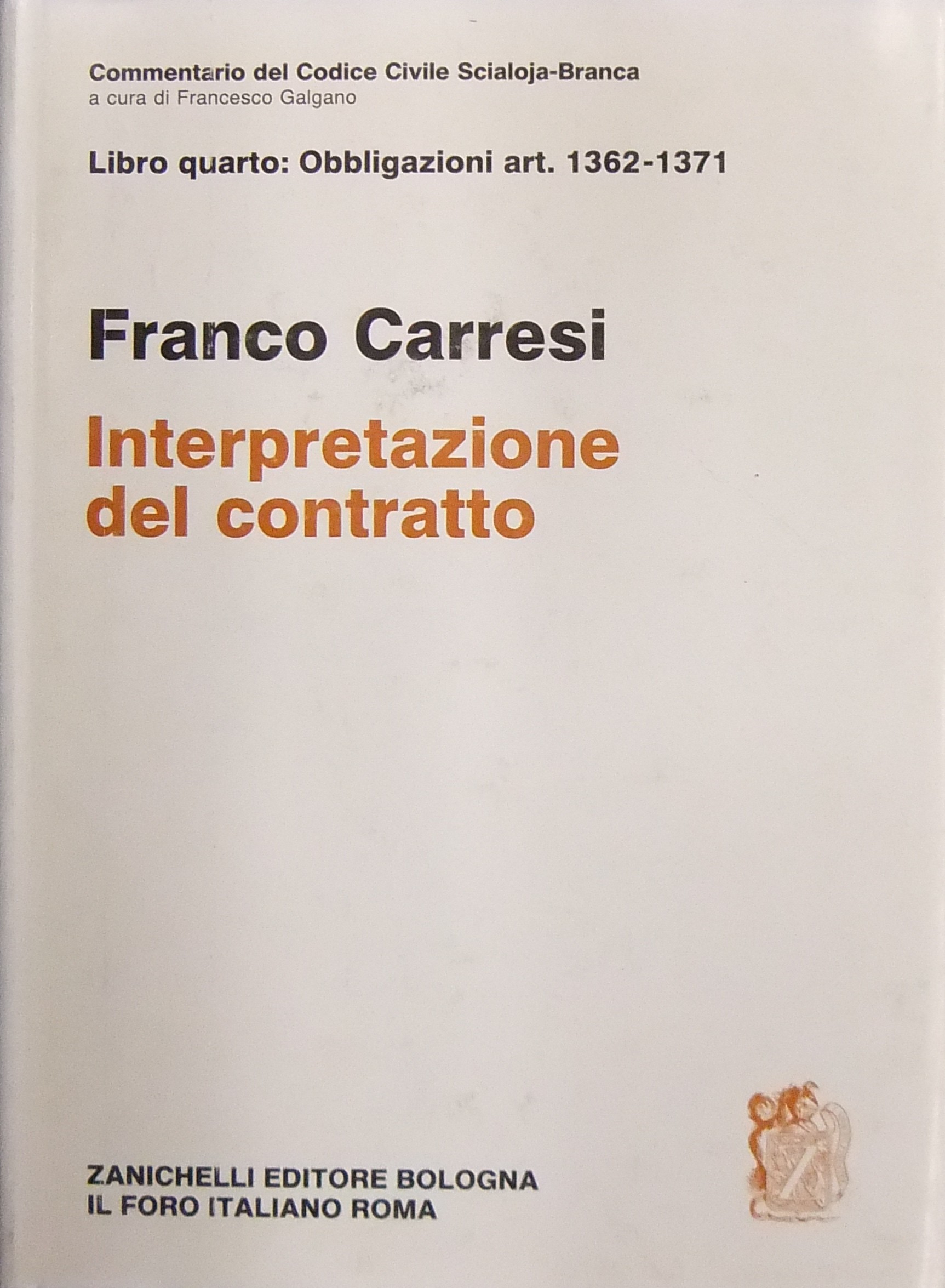 Dell'interpretazione del contratto. Art. 1362-1371