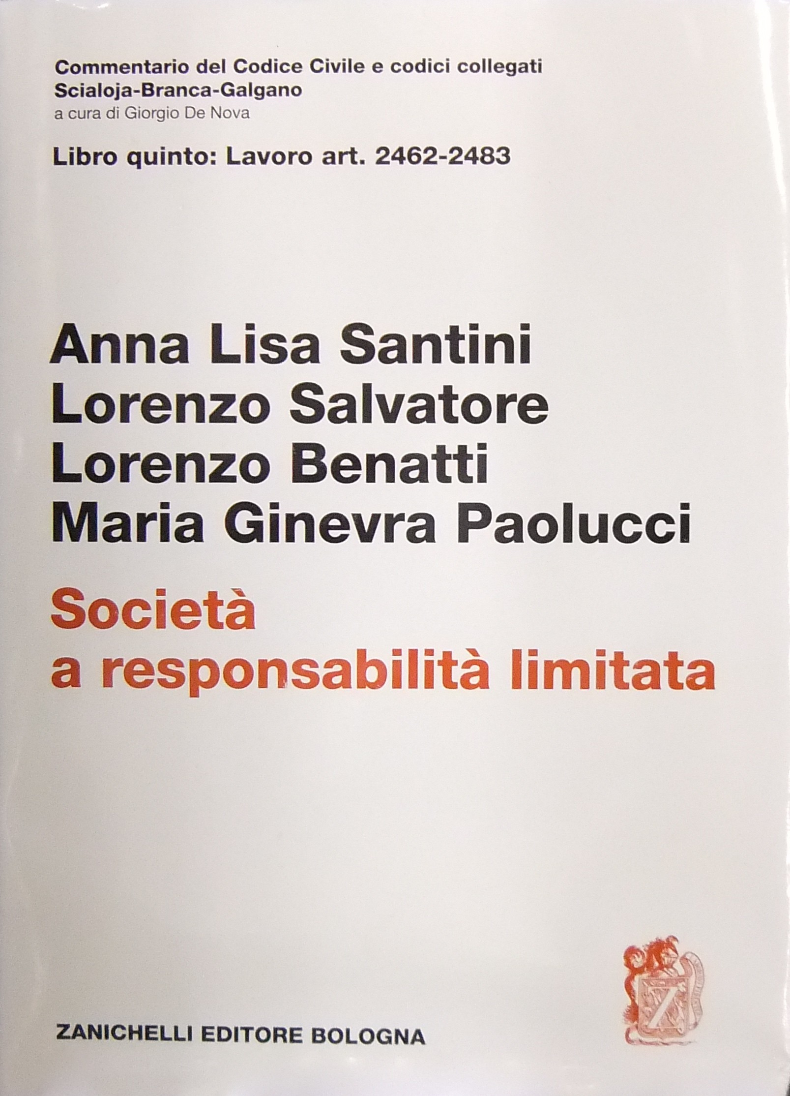 Della società a responsabilità limitata. Art. 2462-2483