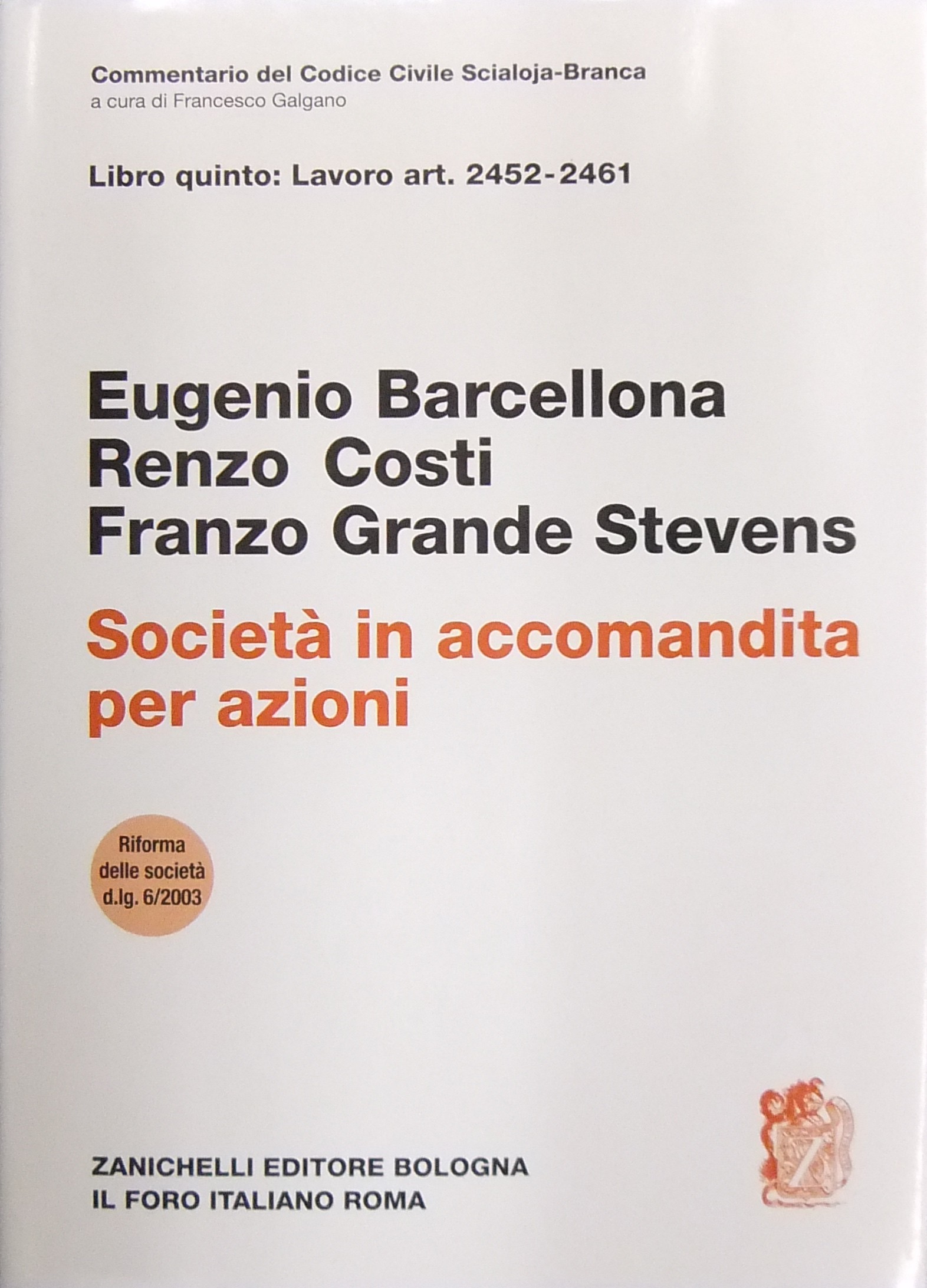 Della società in accomandita per azioni. Art. 2452-2461