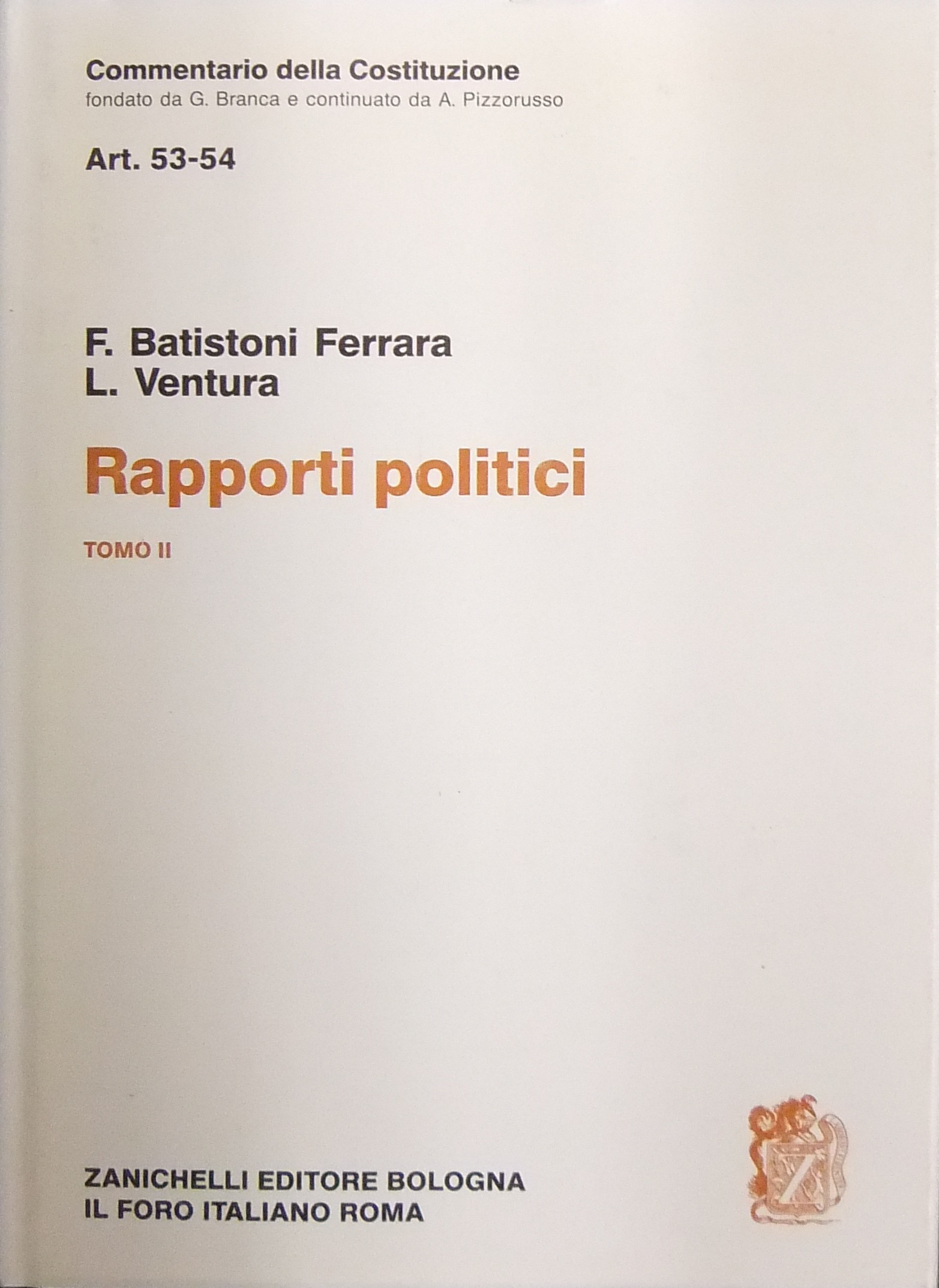 Rapporti politici. Tomo II - Art. 53-54