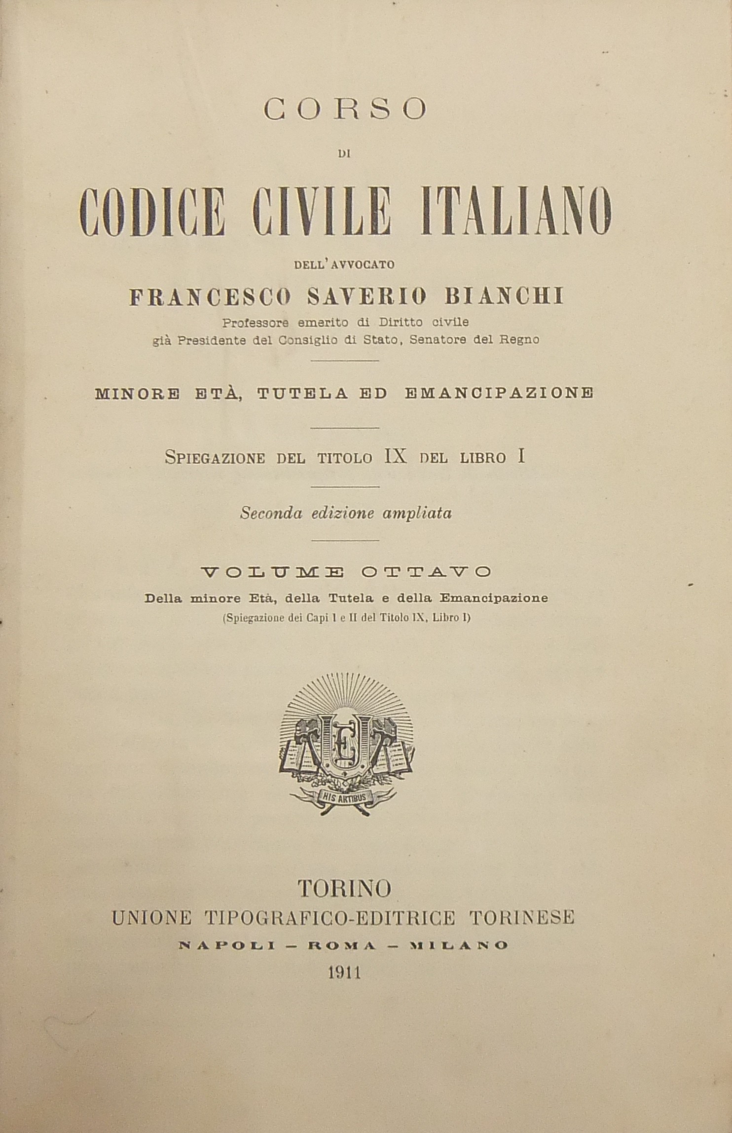 Corso di Codice civile italiano. Vol. VIII - Della minore età della tutela e della emancipazione. 