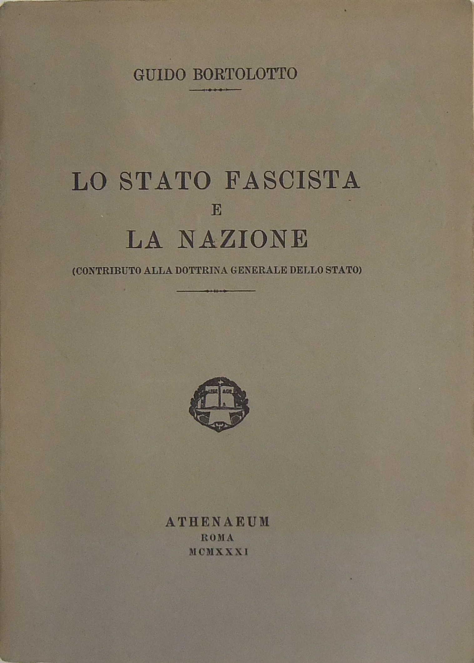 Lo Stato Fascista e la nazione
