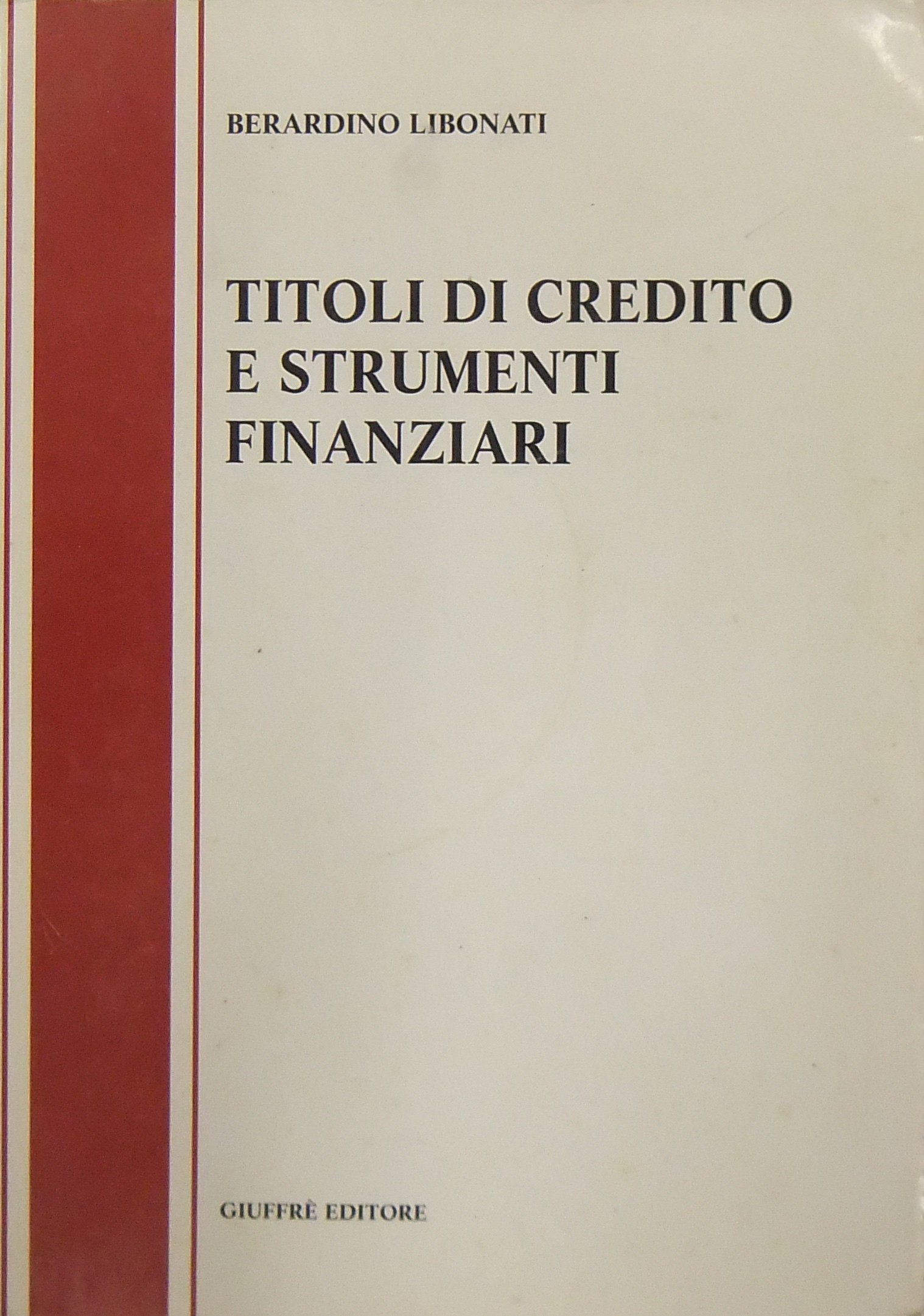 Titoli di credito e strumenti finanziari