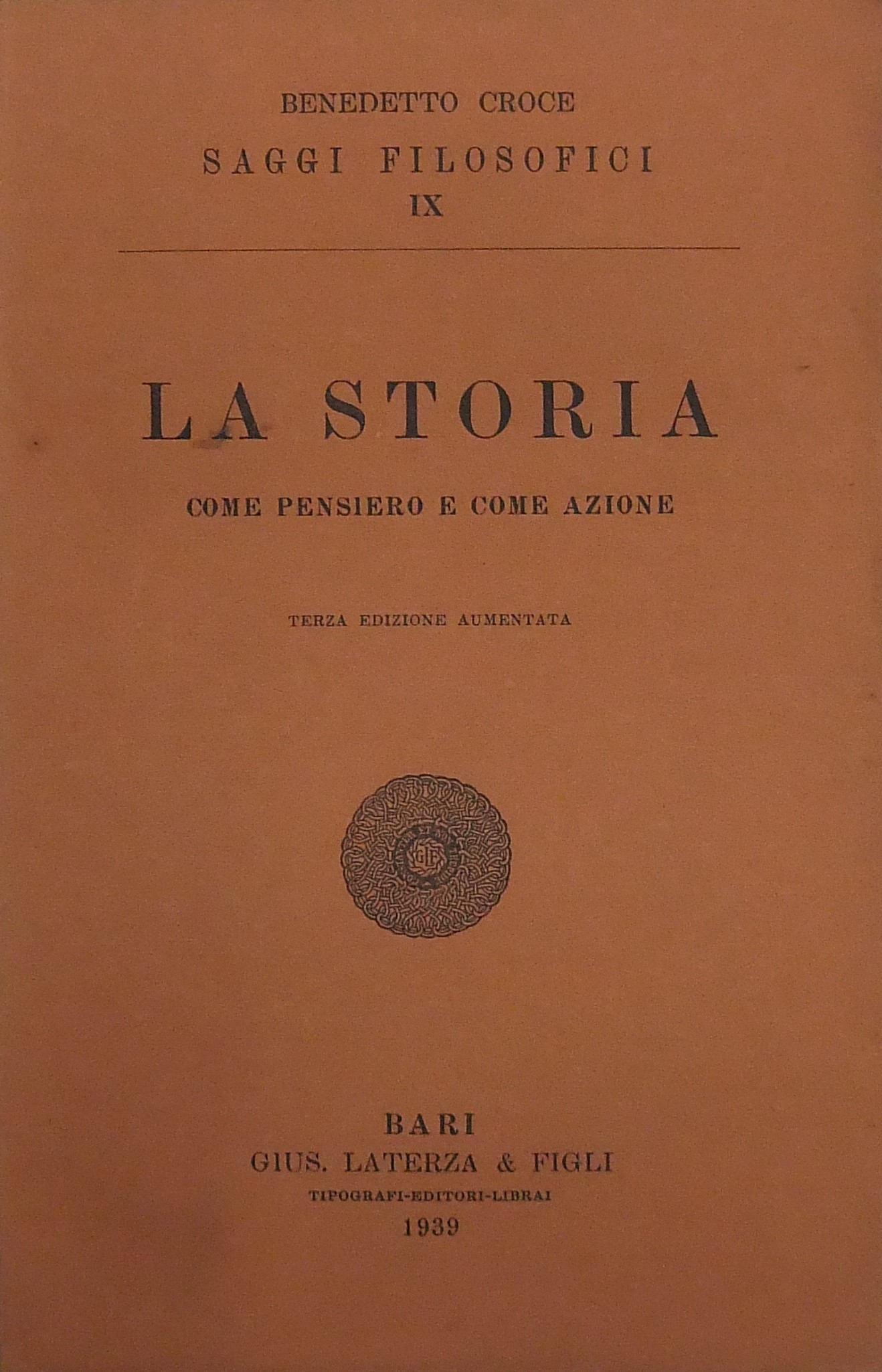 La storia come pensiero e come azione