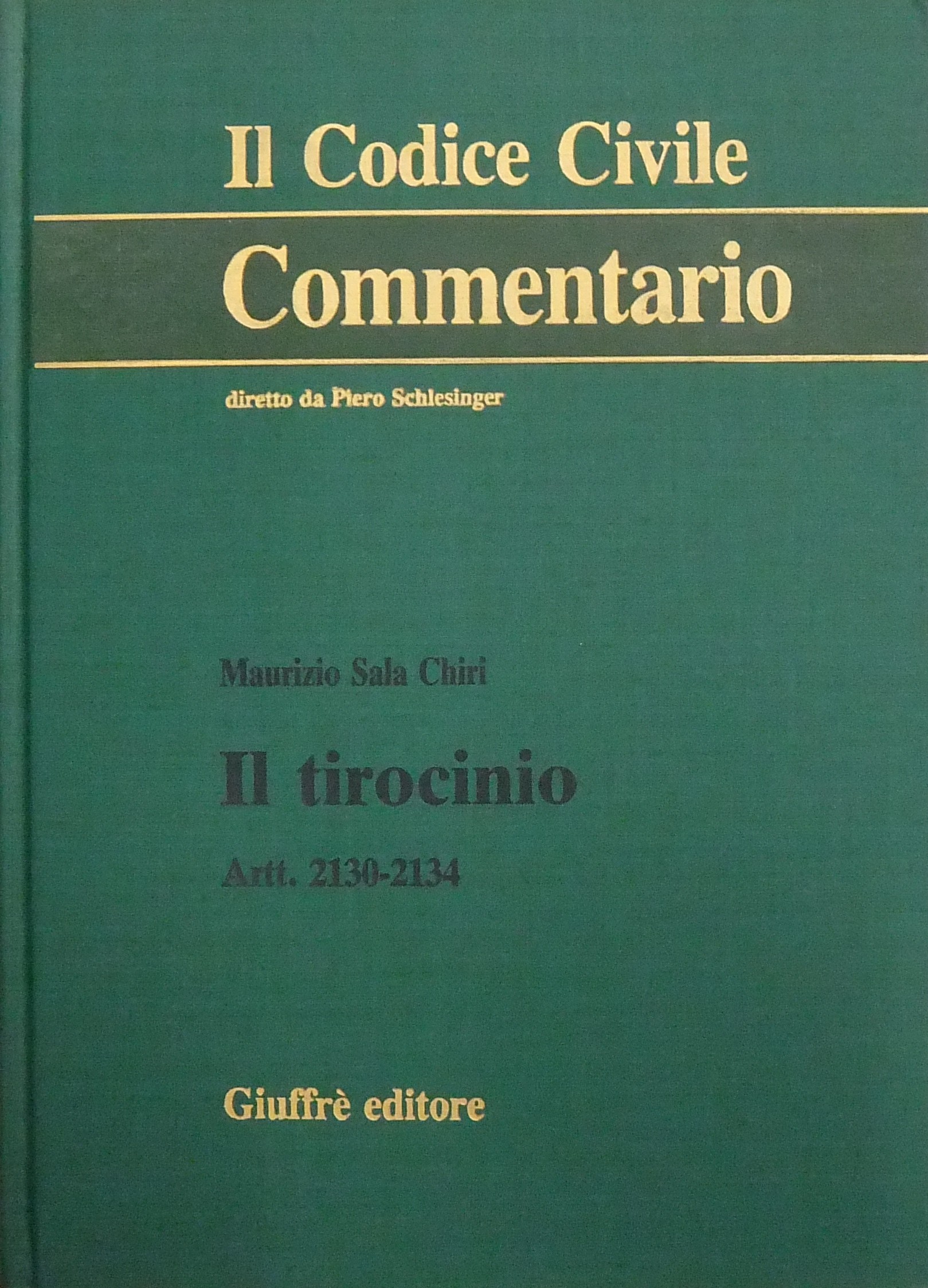 Il tirocinio. Artt. 2130-2134