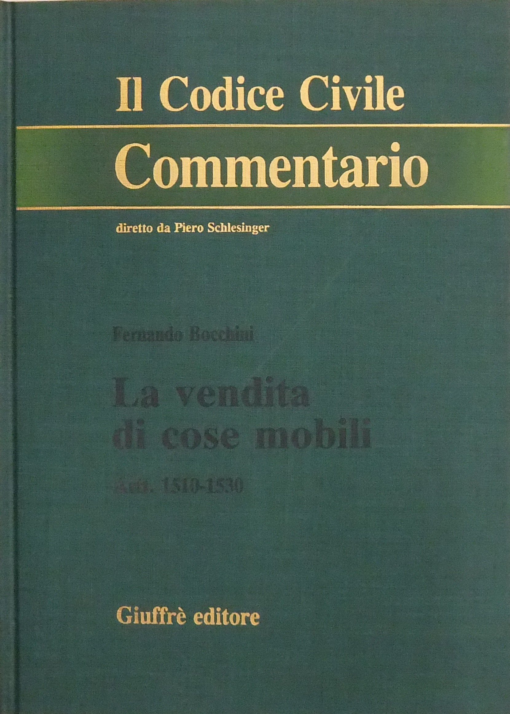 La vendita di cose mobili. Artt. 1510-1530