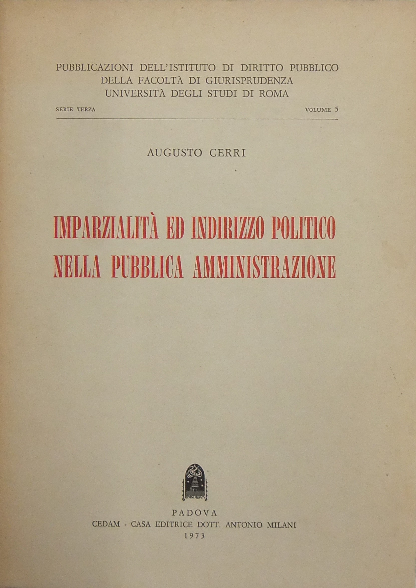 Imparzialità ed indirizzo politico nella pubblica amministrazione