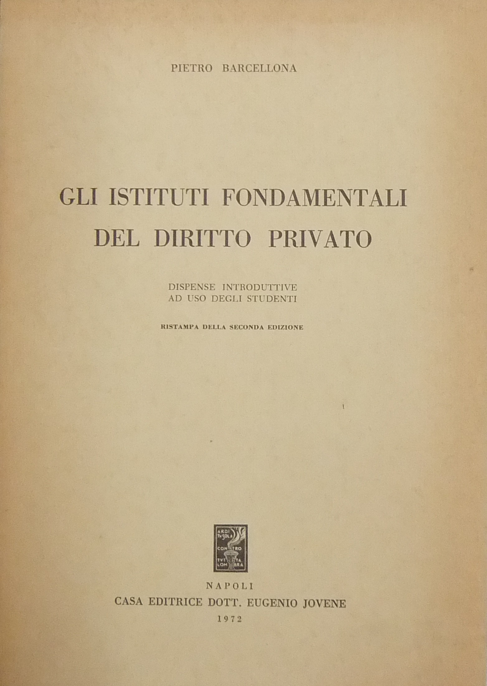 Gli istituti fondamentali del diritto privato.