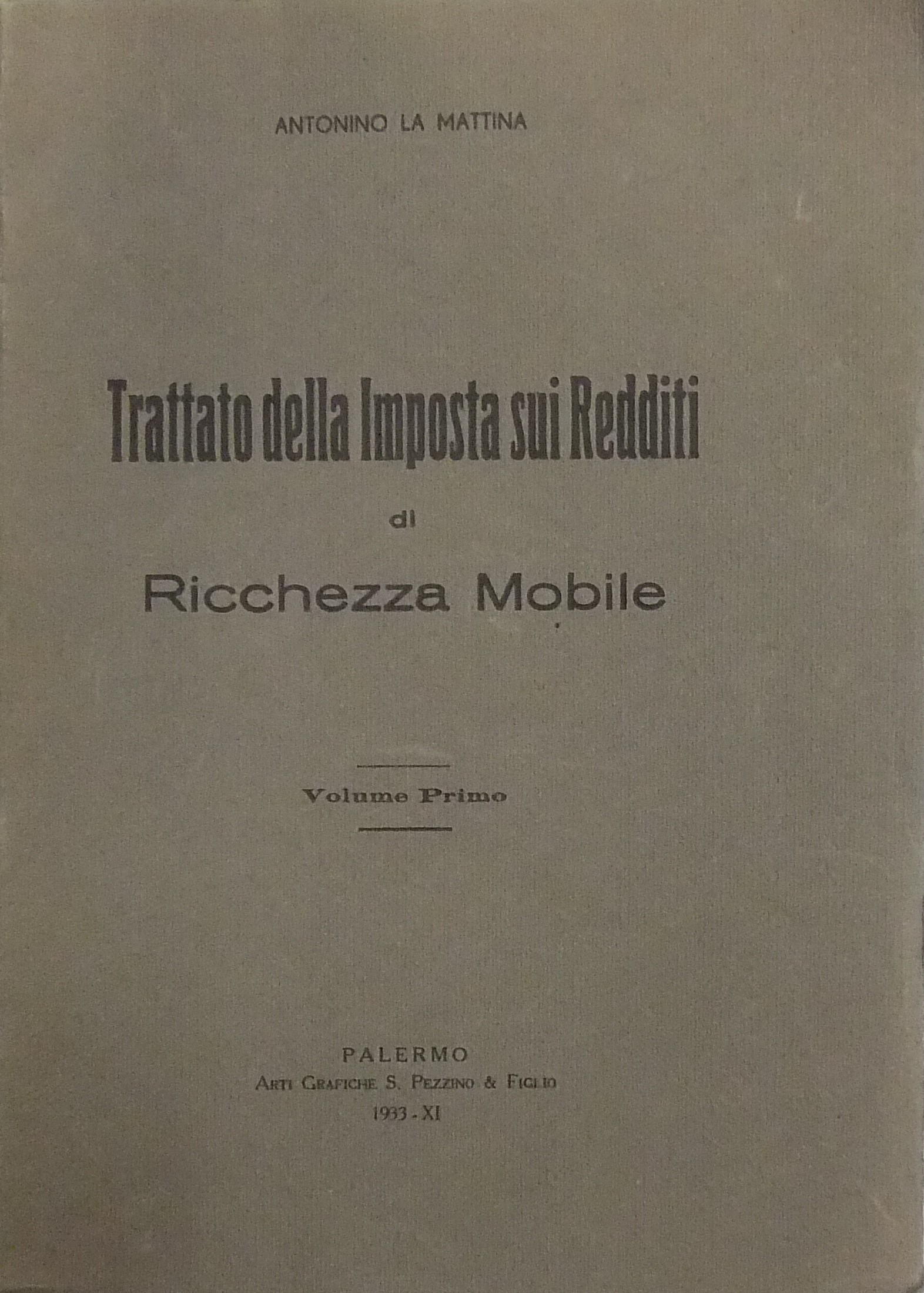 Trattato della imposta sui redditi di ricchezza mobile
