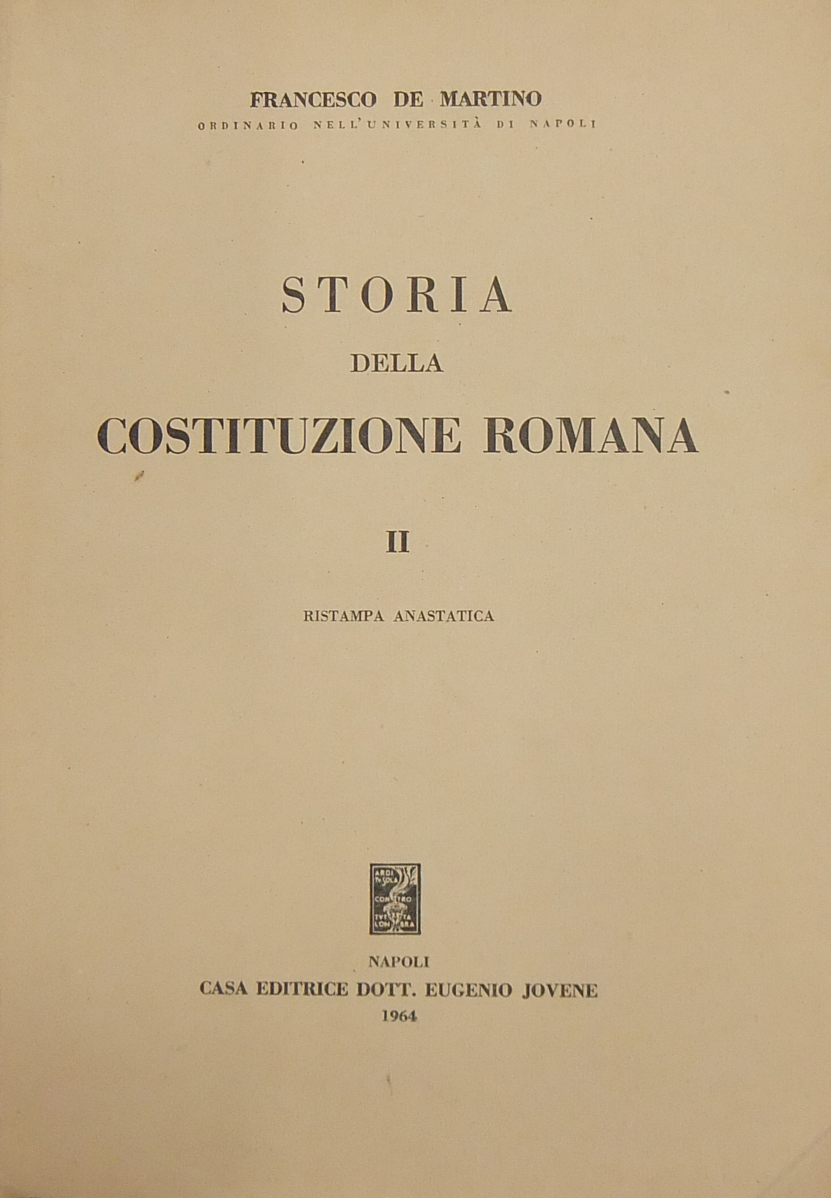 Storia della Costituzione romana. Vol. II