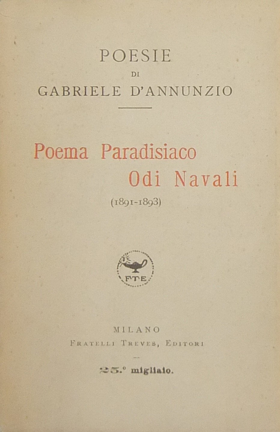 Poema paradisiaco. Odi navali. (1891-1893)