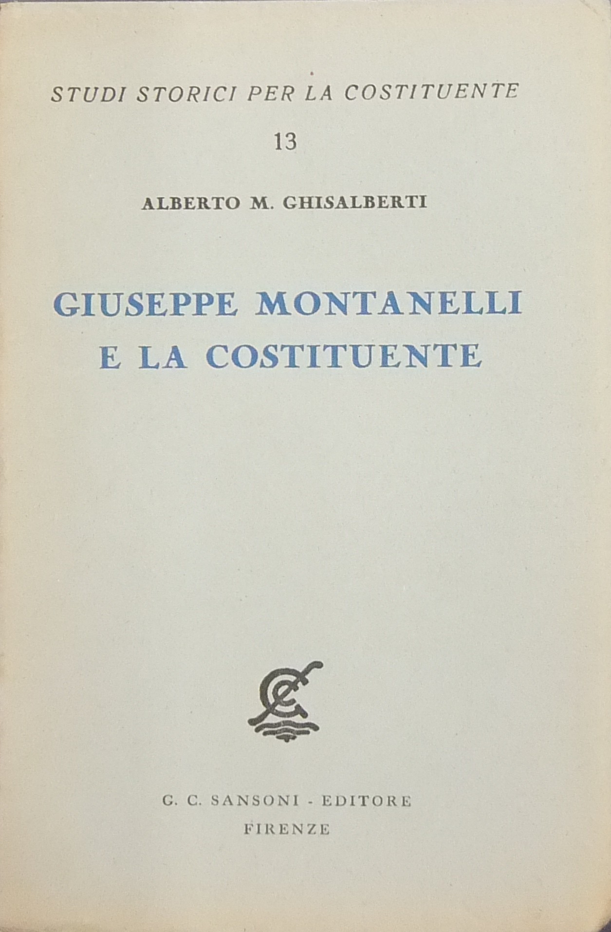 Giuseppe Montanelli e la Costituente