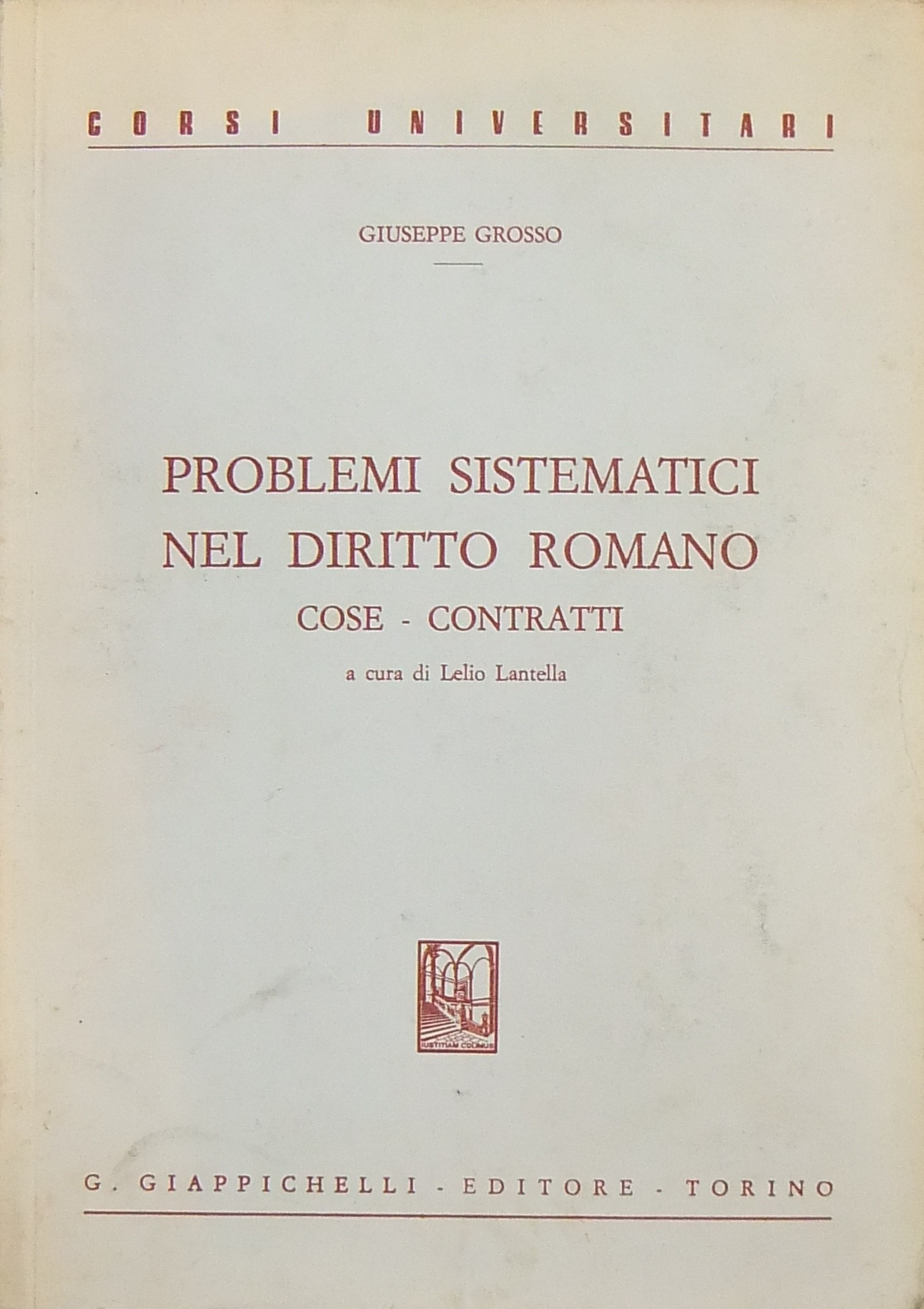 Problemi sistematici nel diritto romano.