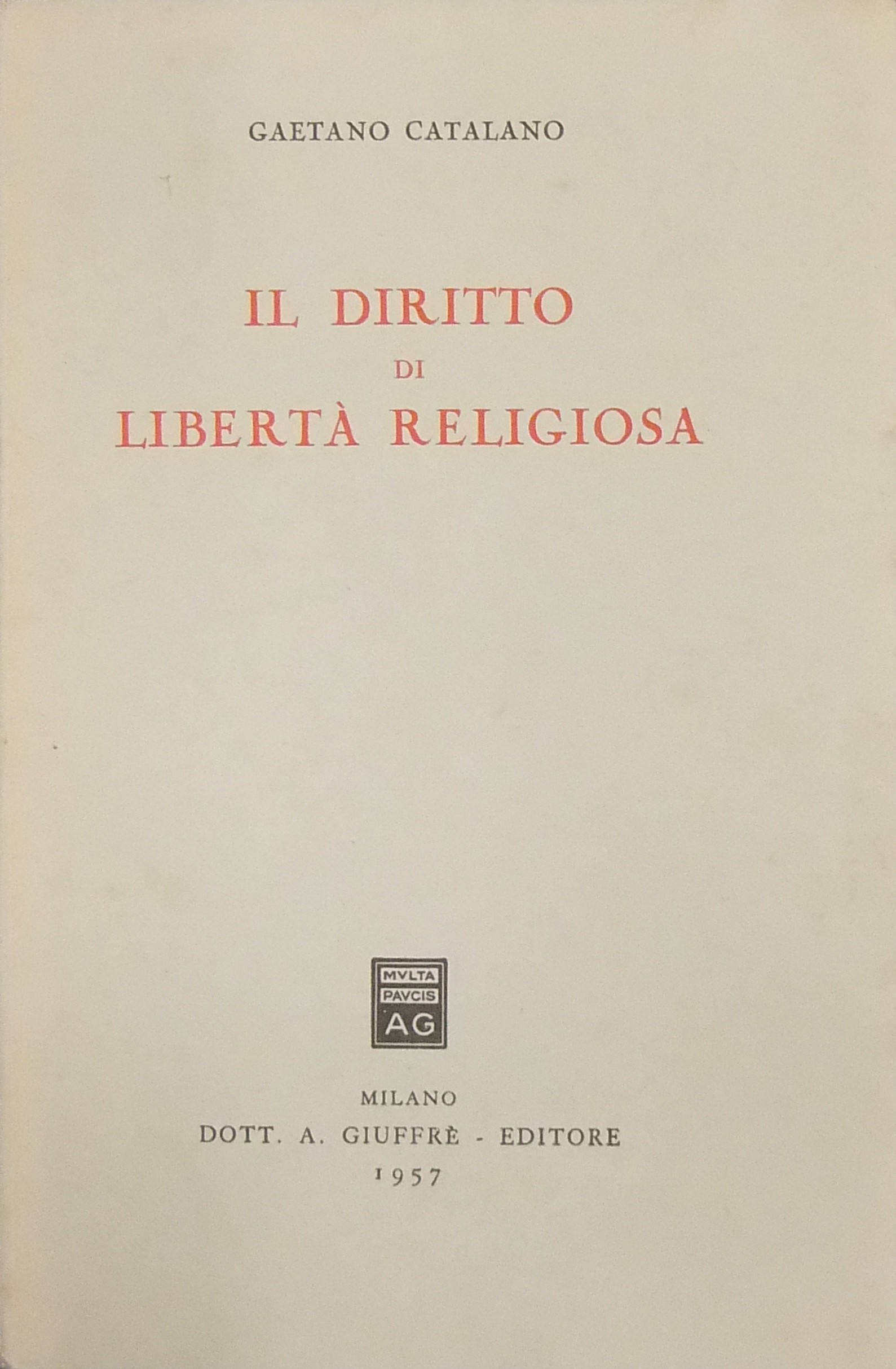 Il diritto di libertà religiosa
