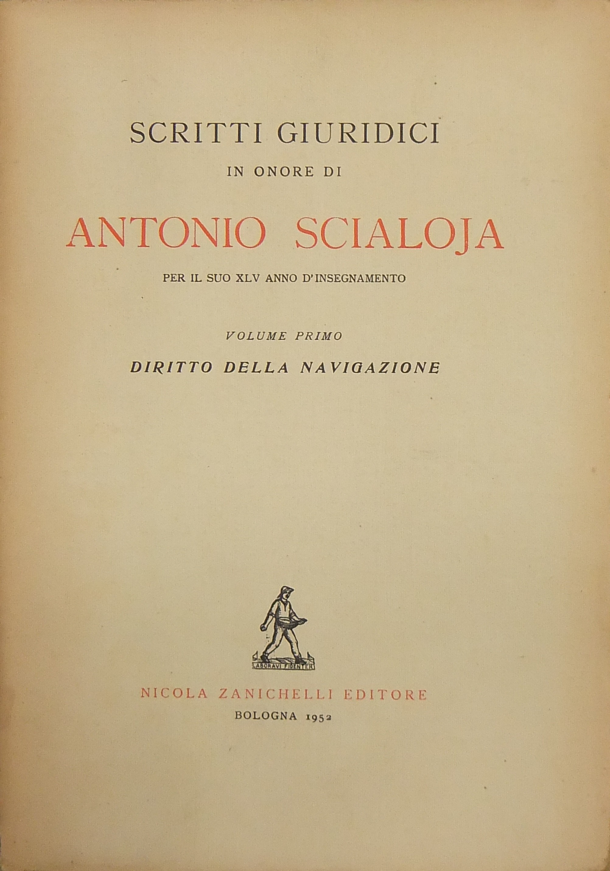 Scritti giuridici in onore di Antonio Scialoja per il suo XLV anno d'insegnamento.