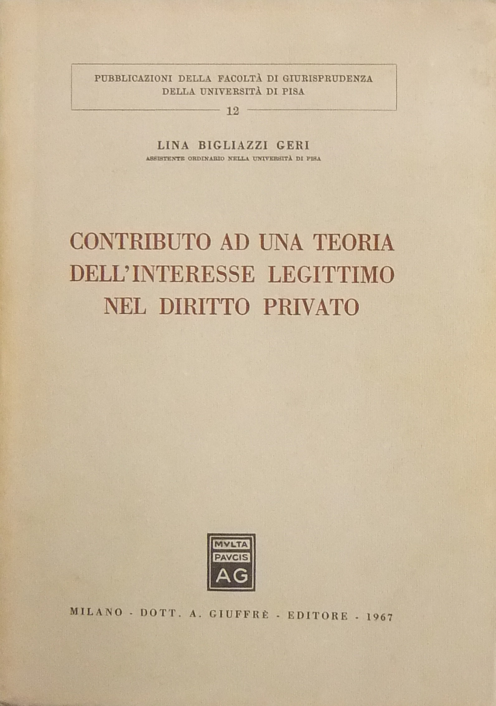 Contributo ad una teoria dell'interesse legittimo