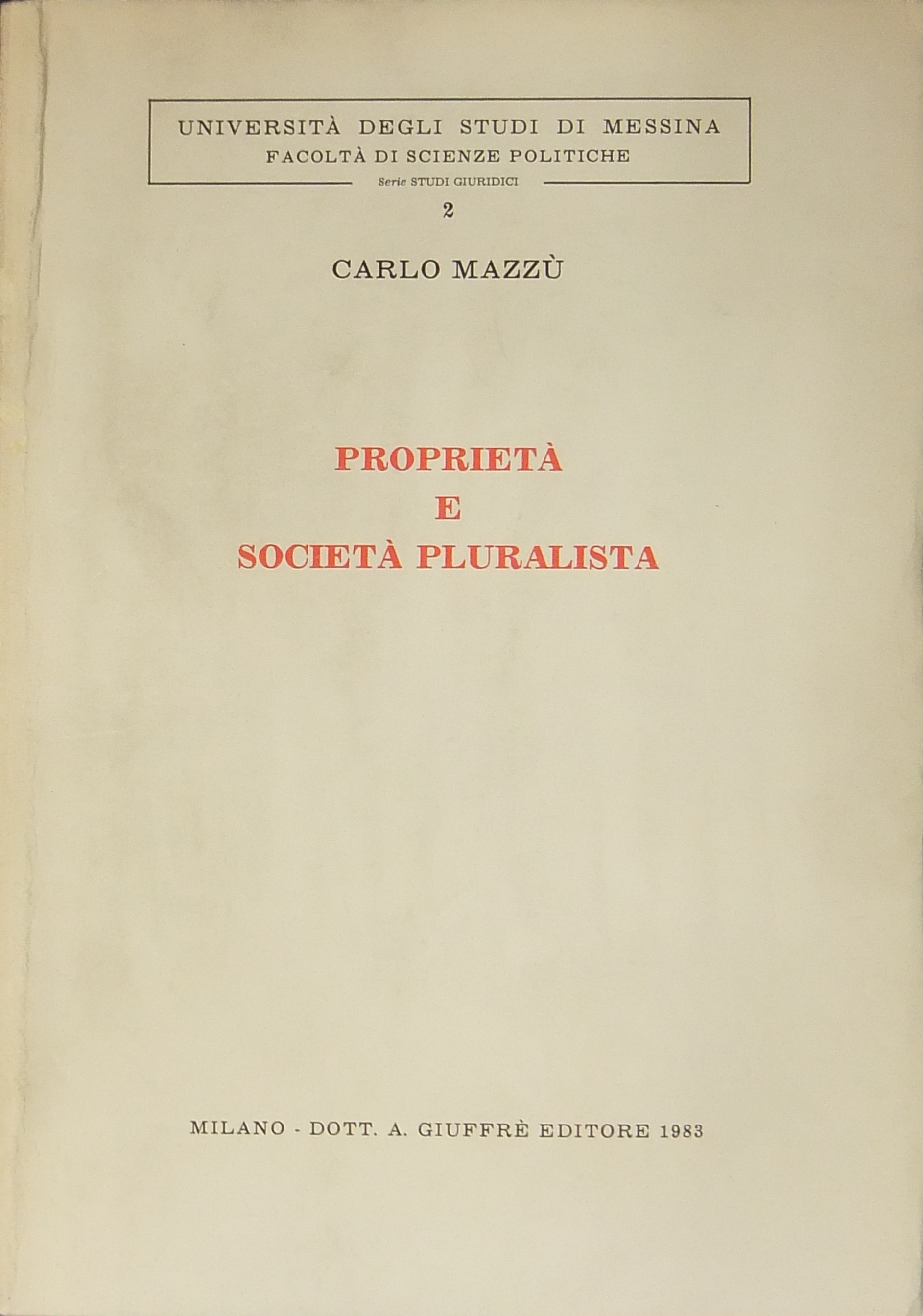 Proprietà e società pluralista