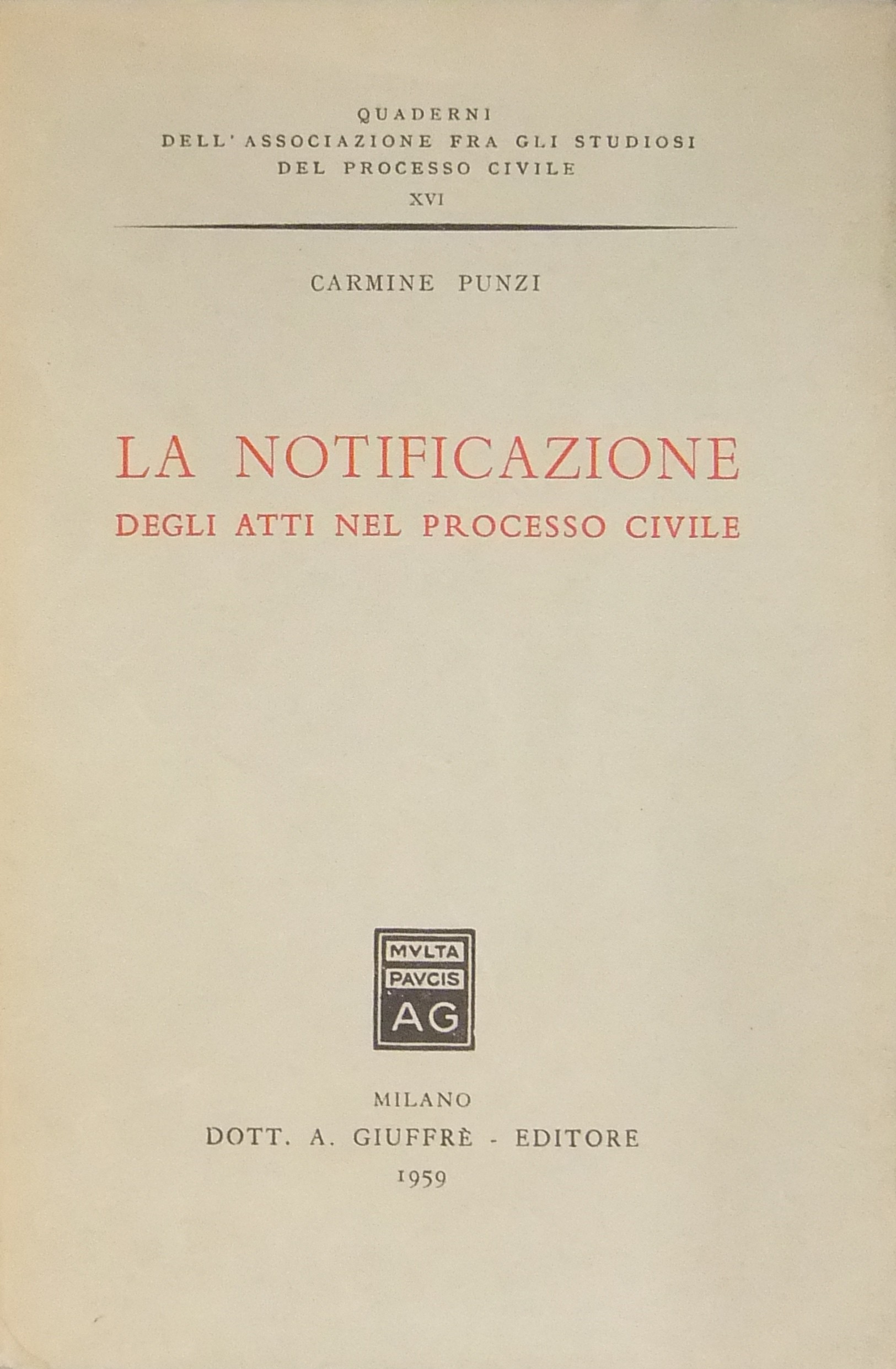 La notificazione degli atti nel processo civile