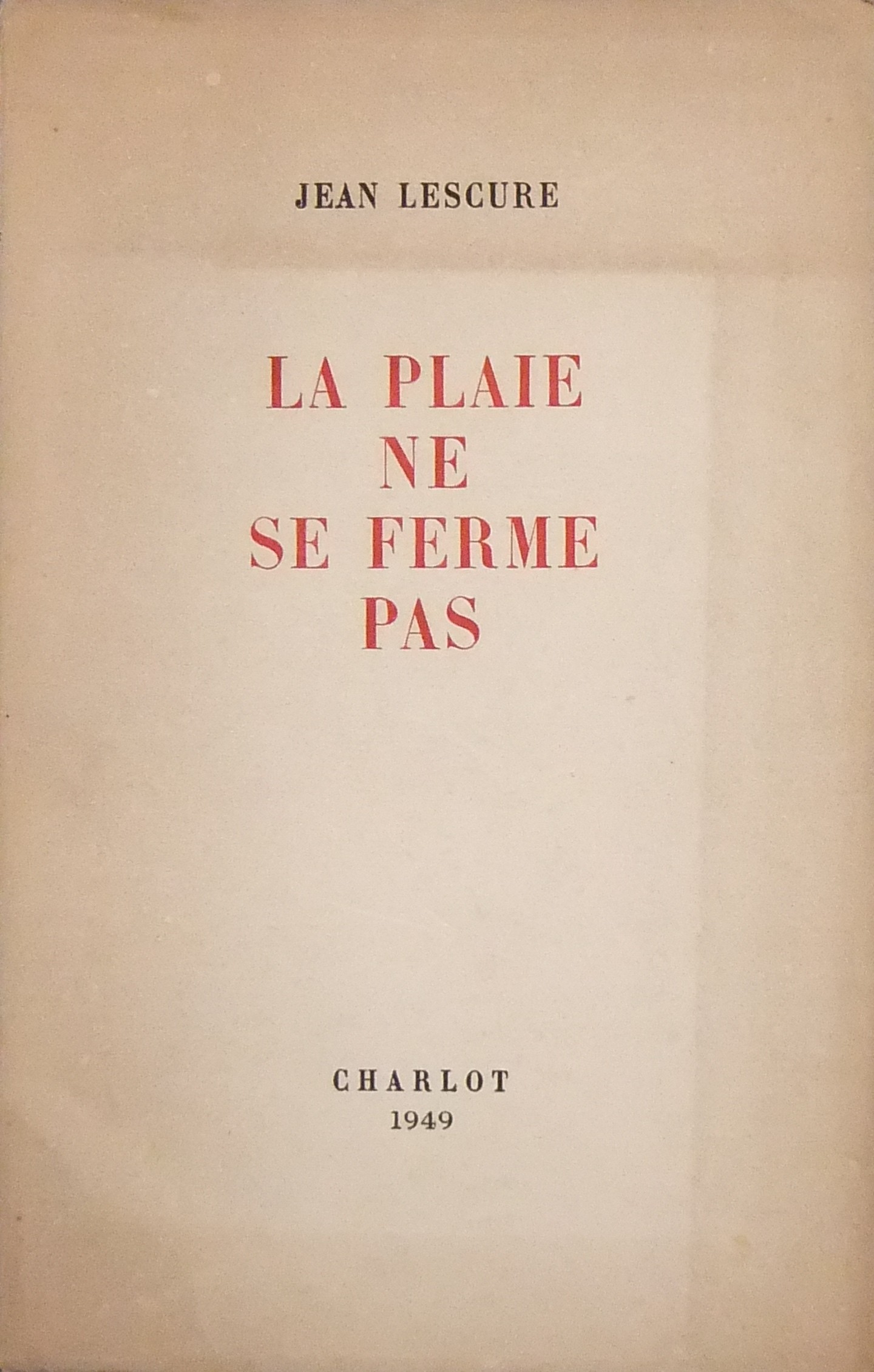 La plaie ne se ferme pas