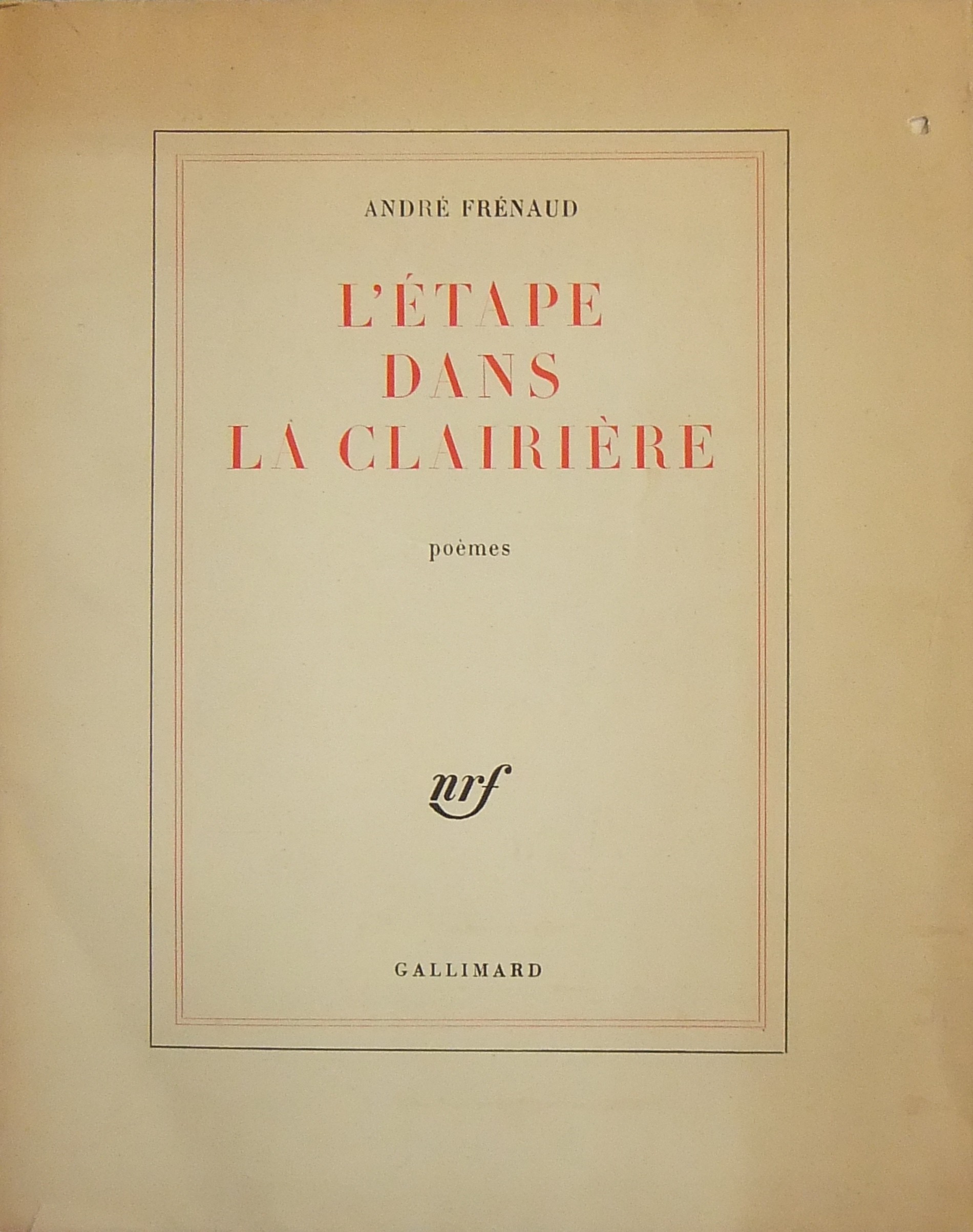 L'etape dans la clairiere