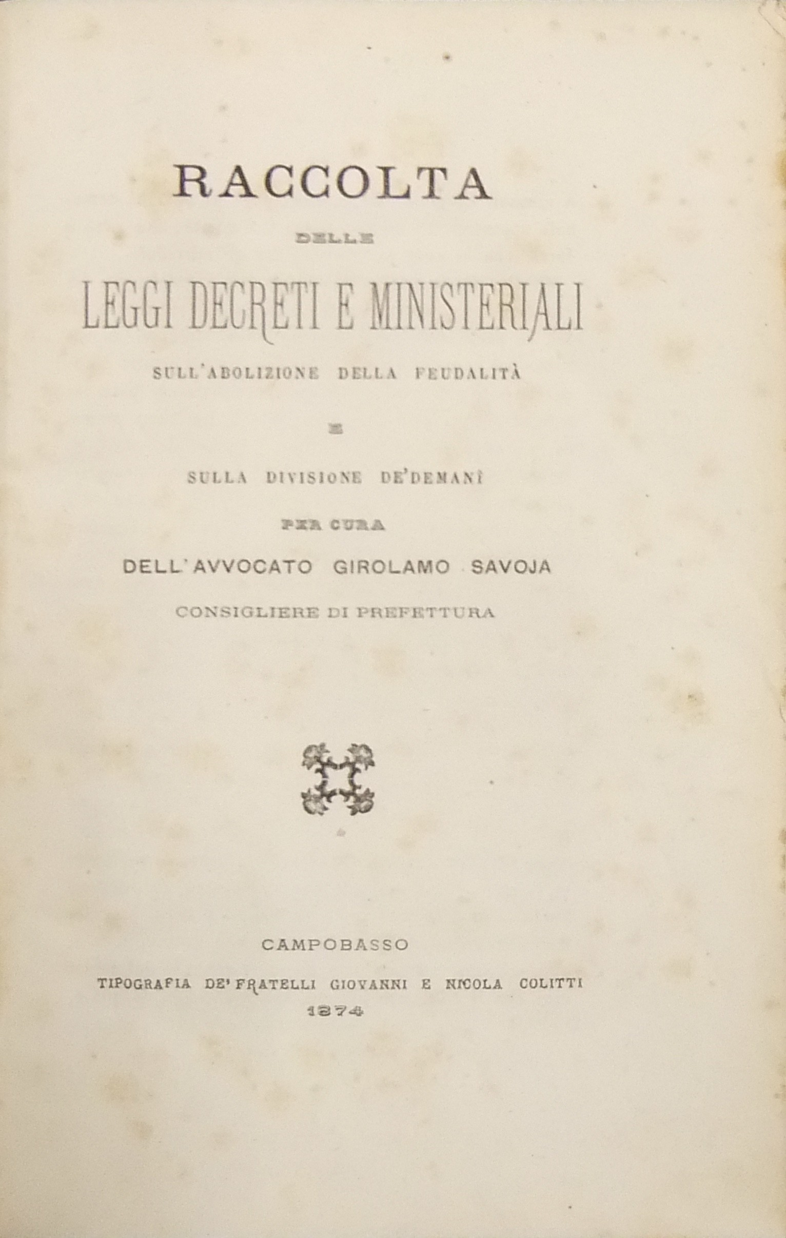 Raccolta delle leggi decreti e ministeriali